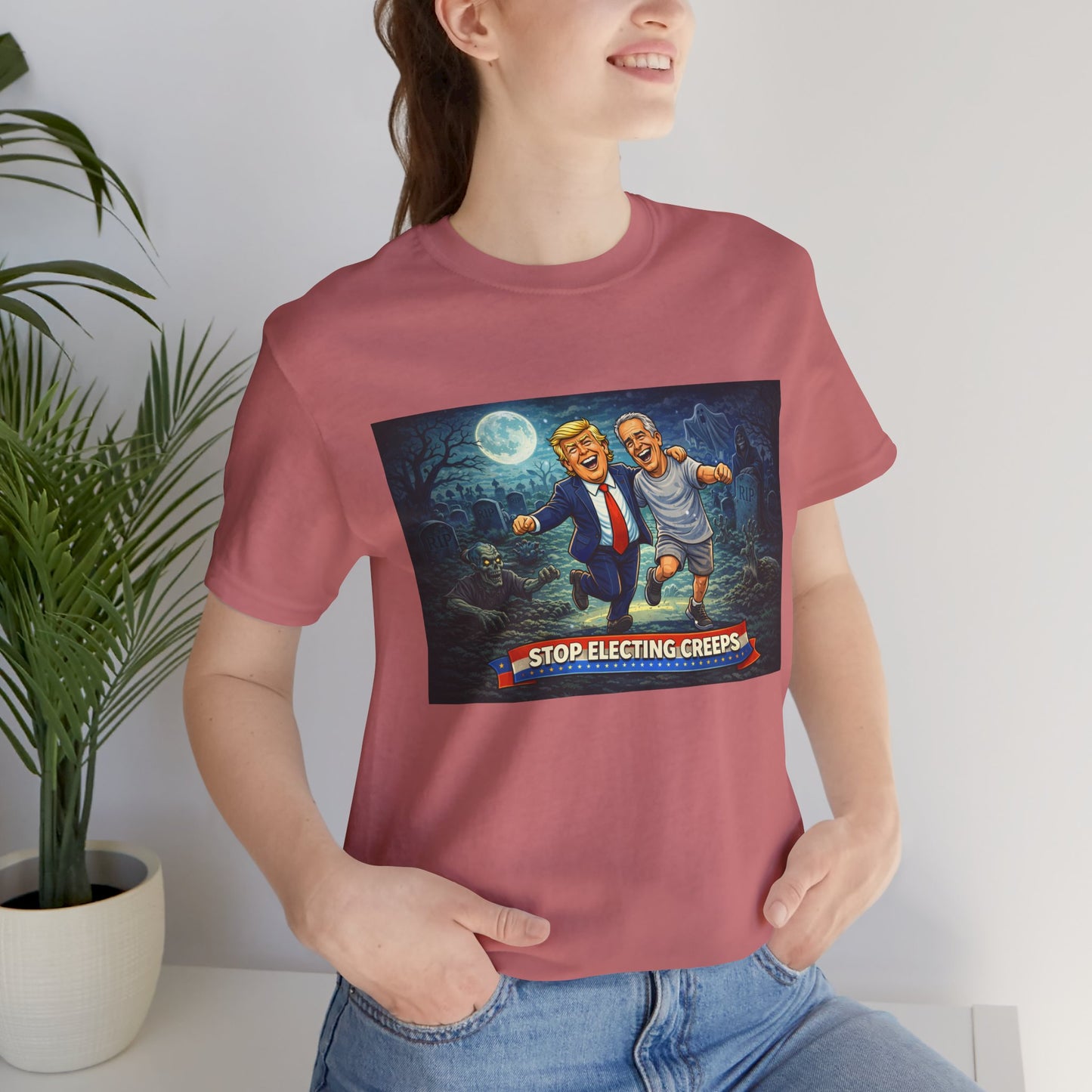 T‑Shirt — "Stop Electing Creeps" Political Satire Tee