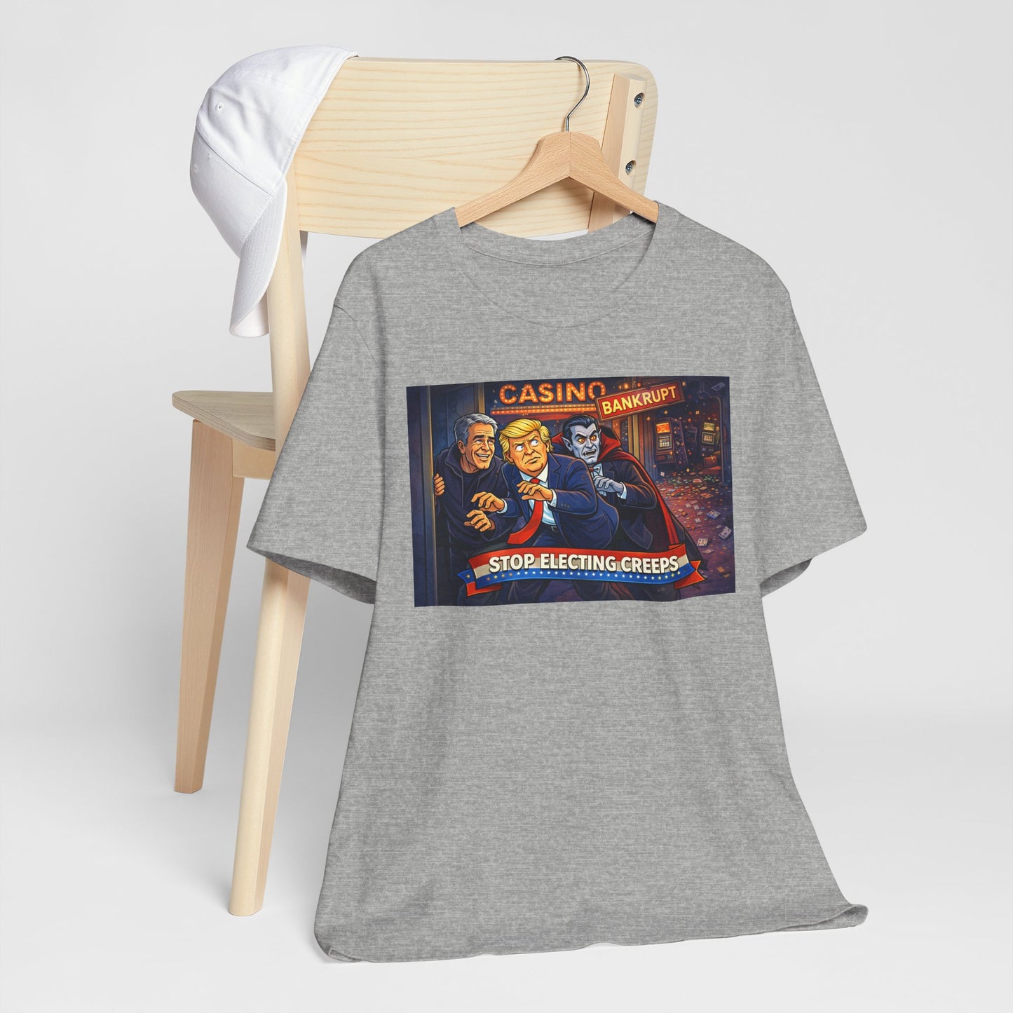 Casino Bankrupt Graphic Tee — "Stop Electing Creeps" Political Satire T‑Shirt