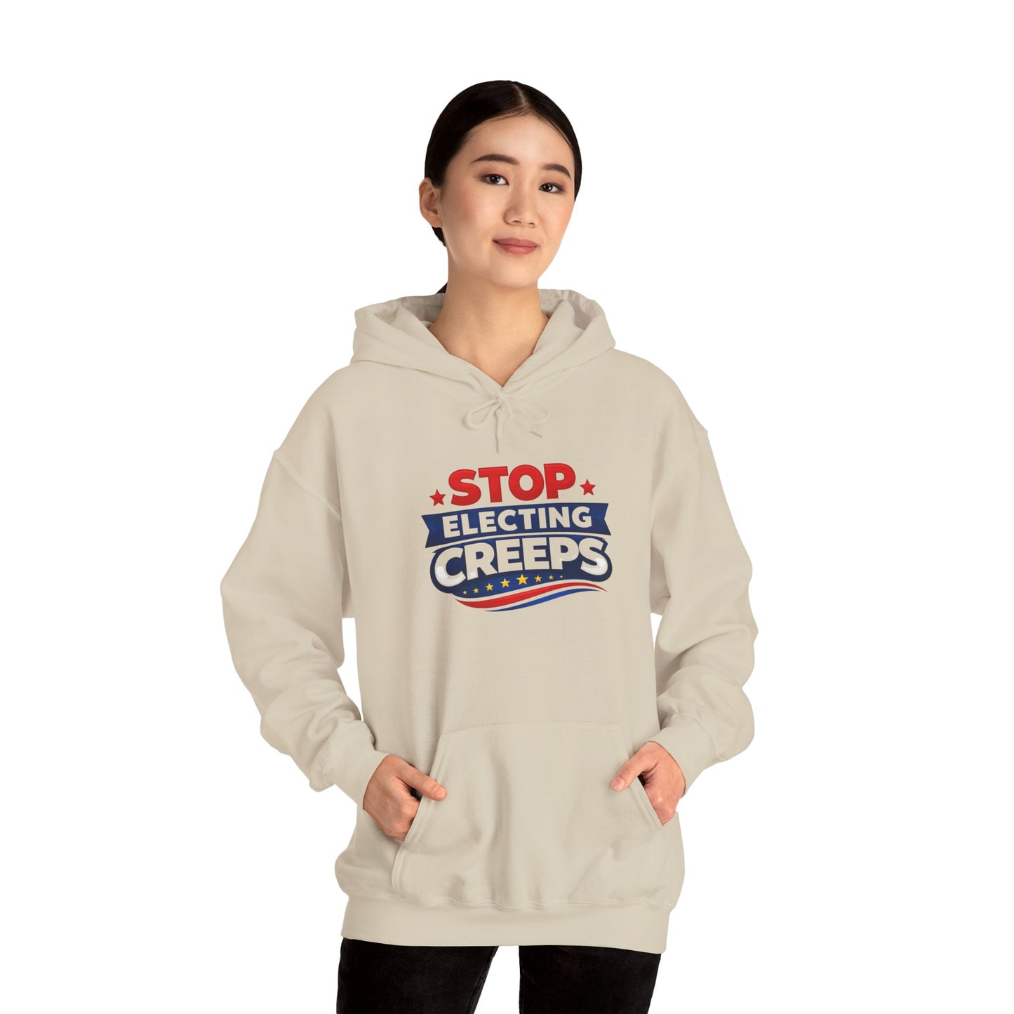Political Hoodie - "Stop Electing Creeps" Protest Pullover