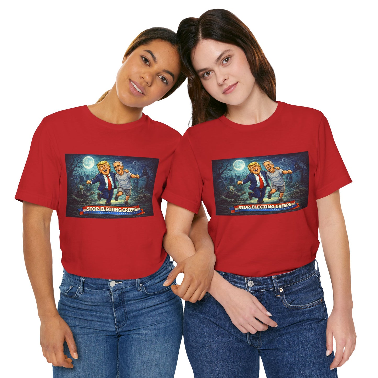 T‑Shirt — "Stop Electing Creeps" Political Satire Tee