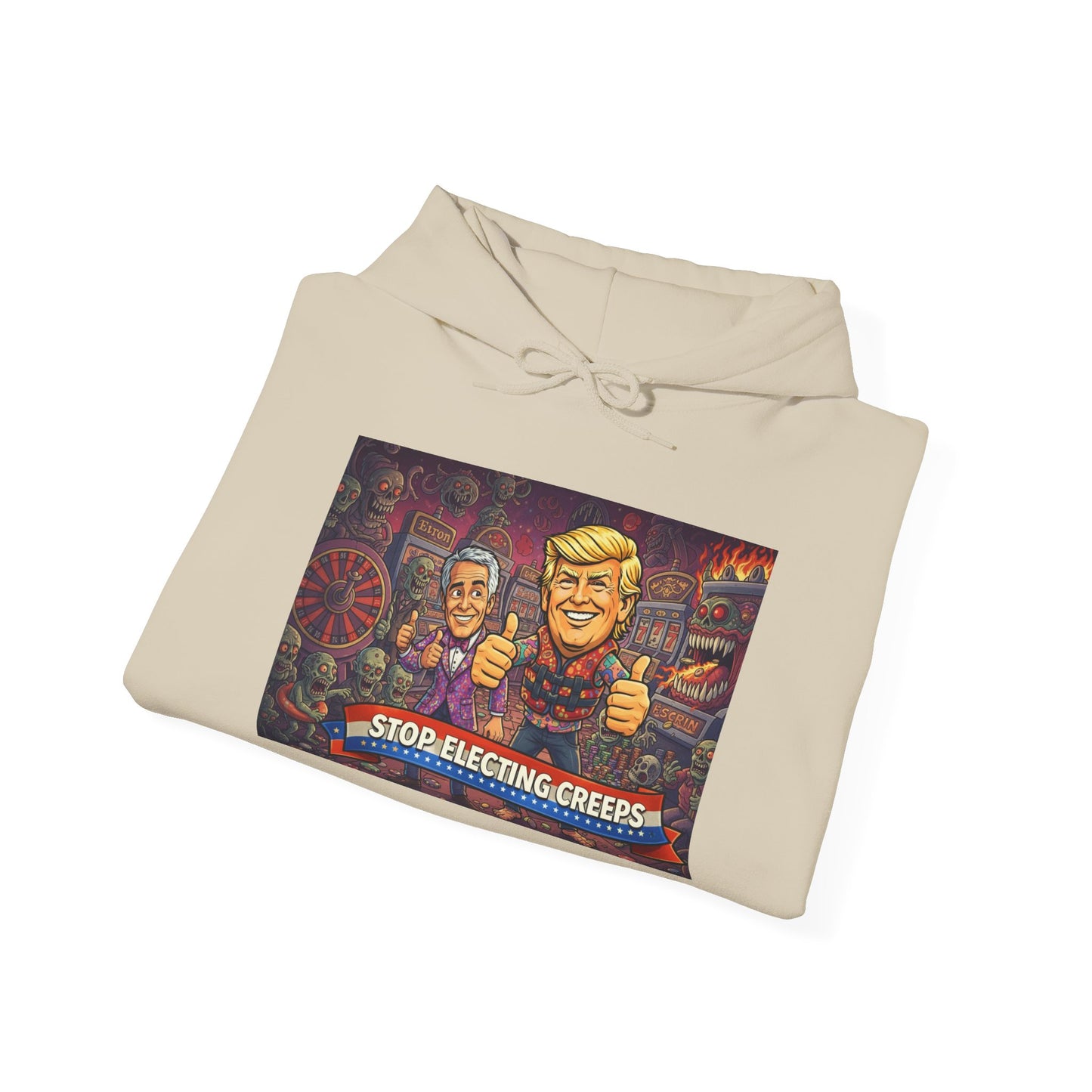 Political Satire Hoodie — "Stop Electing Creeps" Graphic Pullover