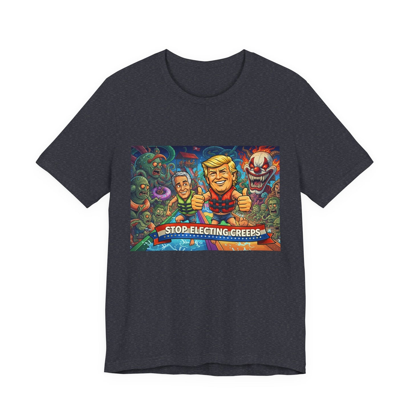 Political Graphic Tee — "Stop Electing Creeps" Bold Protest T‑Shirt