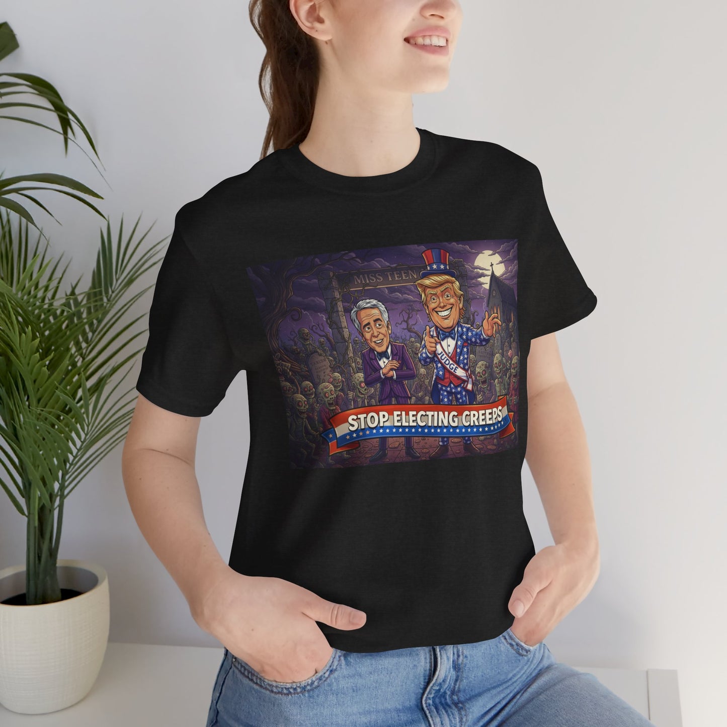 Stop Electing Creeps Political T‑Shirt — Satirical Anti‑Corruption Tee