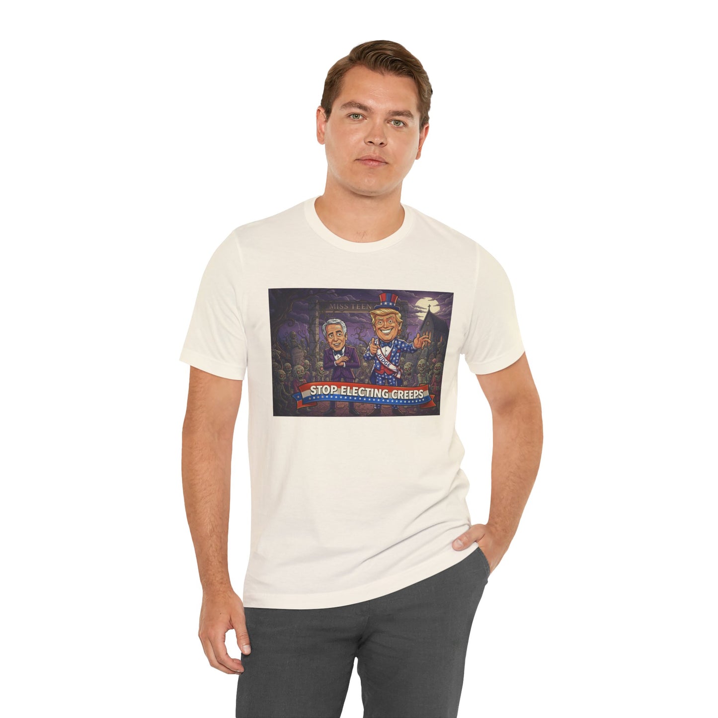 Stop Electing Creeps Political T‑Shirt — Satirical Anti‑Corruption Tee