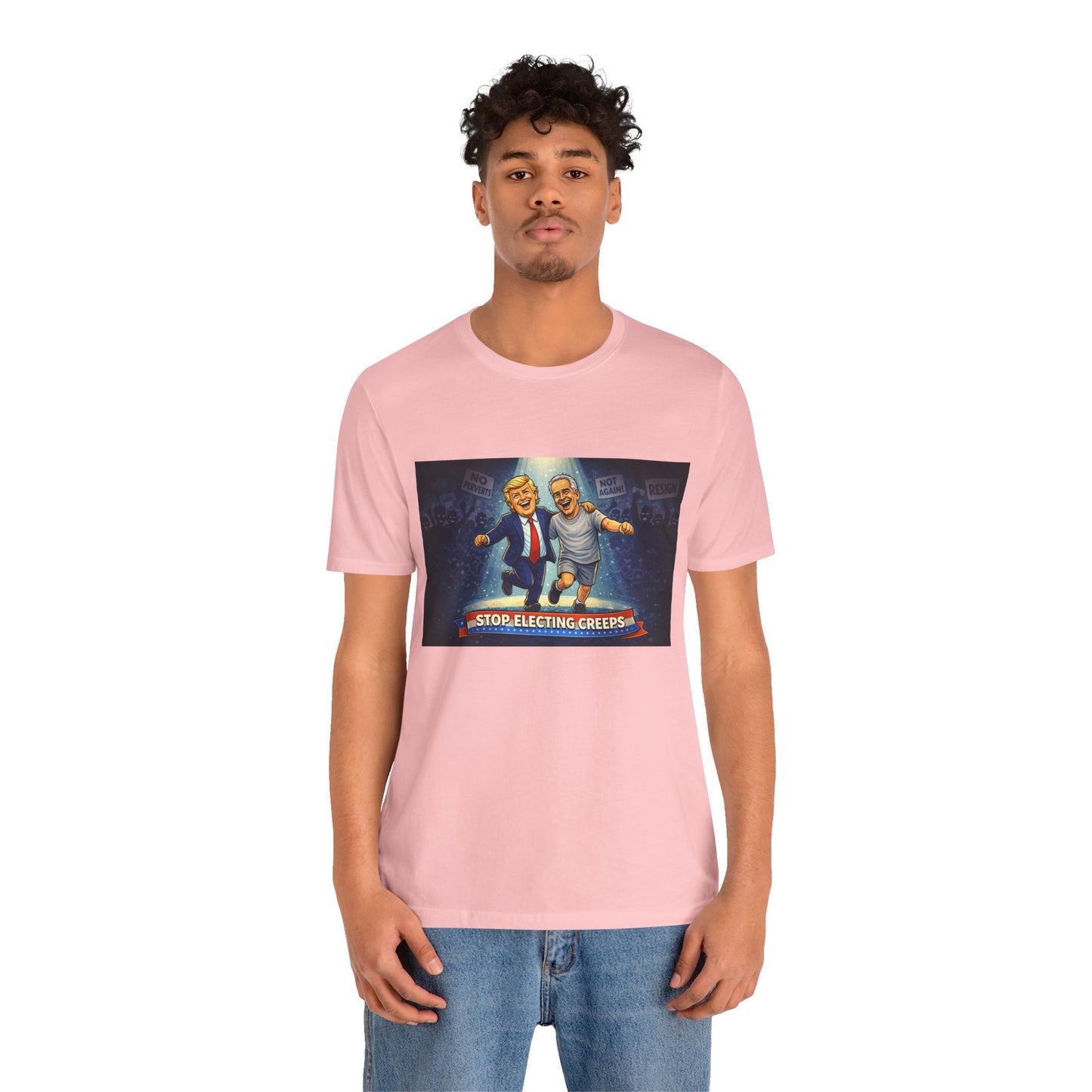 Graphic Tee — “Stop Electing Creeps” Political Protest T‑Shirt
