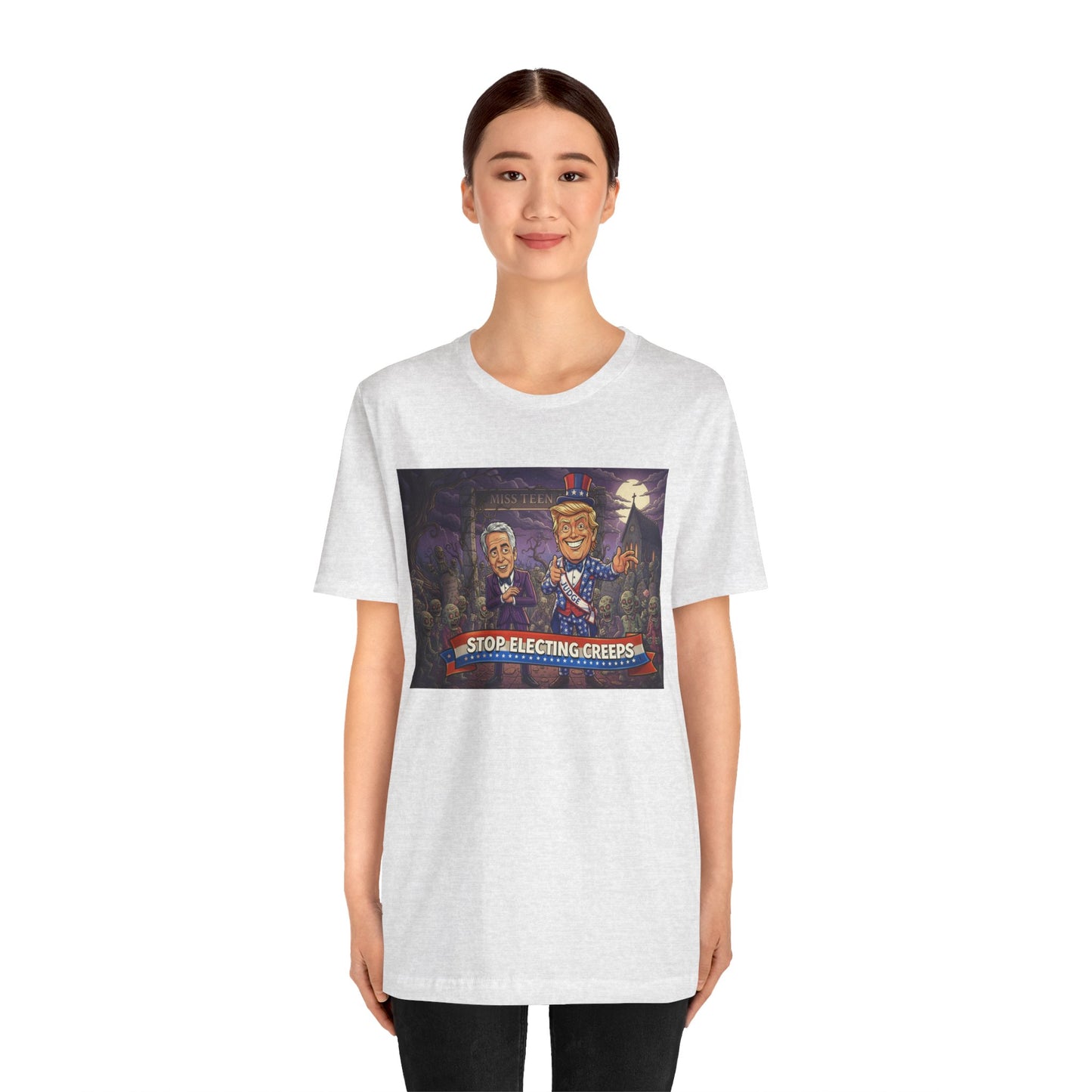 Stop Electing Creeps Political T‑Shirt — Satirical Anti‑Corruption Tee