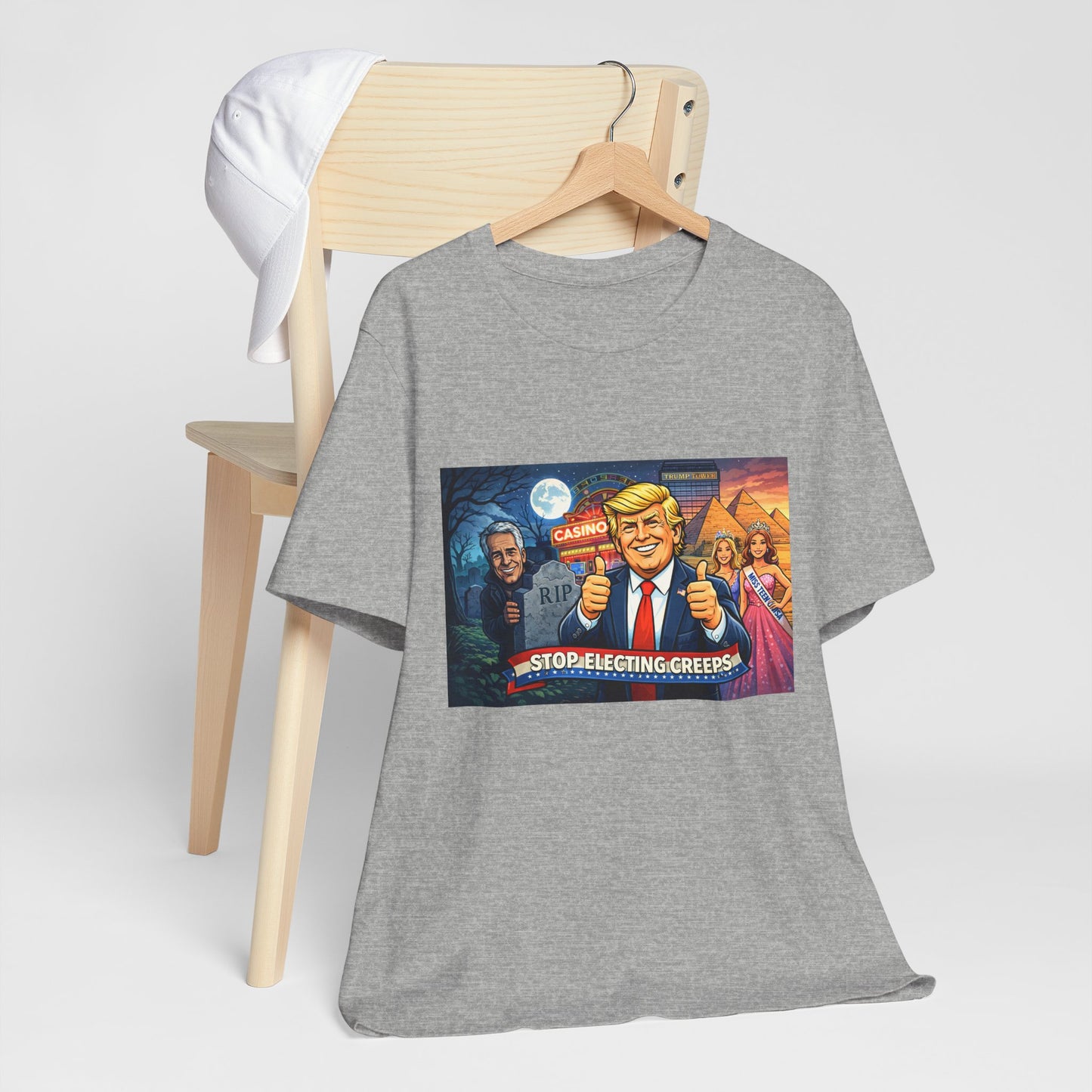 Stop Electing Creeps Tee — Satirical Political Graphic T‑Shirt