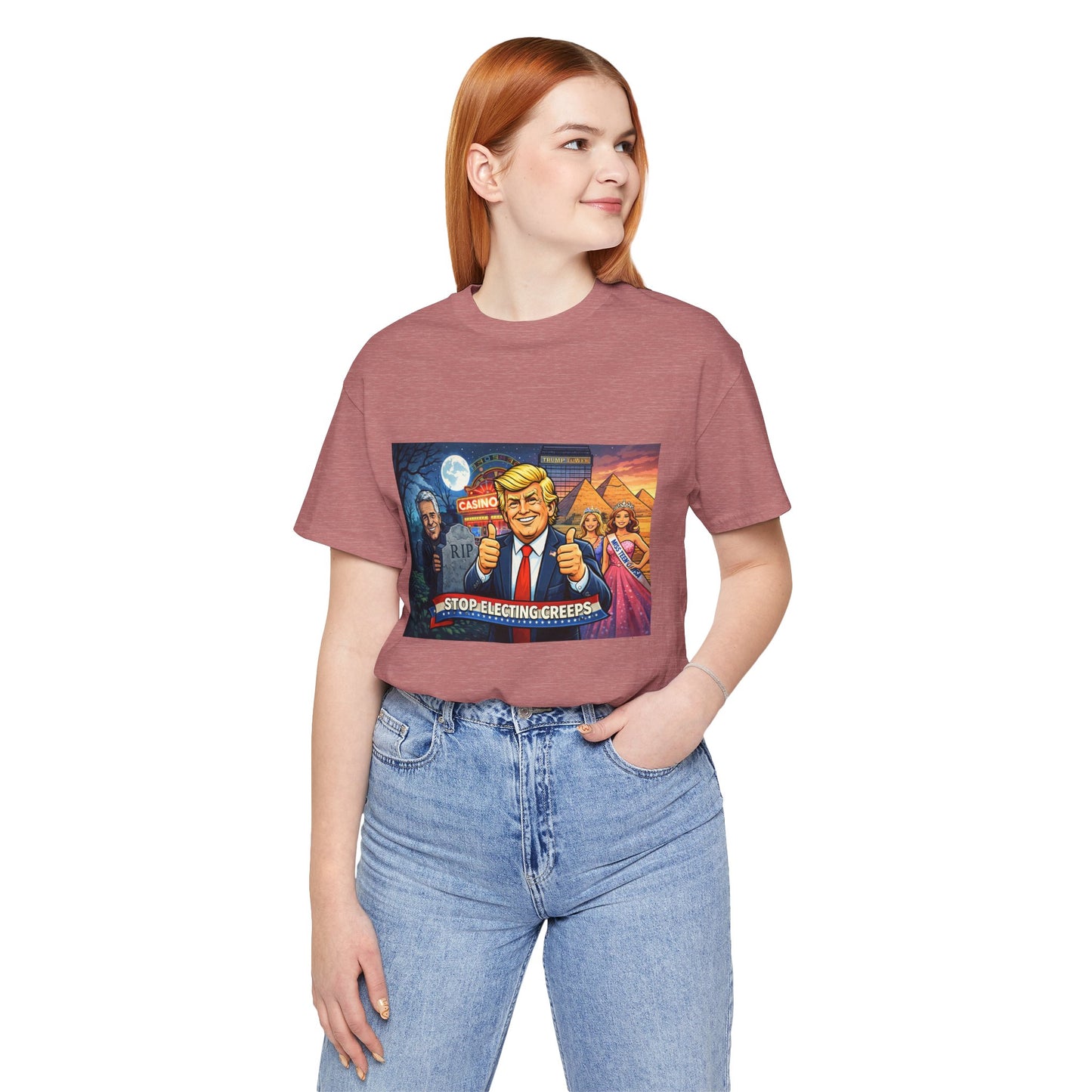 Stop Electing Creeps Tee — Satirical Political Graphic T‑Shirt