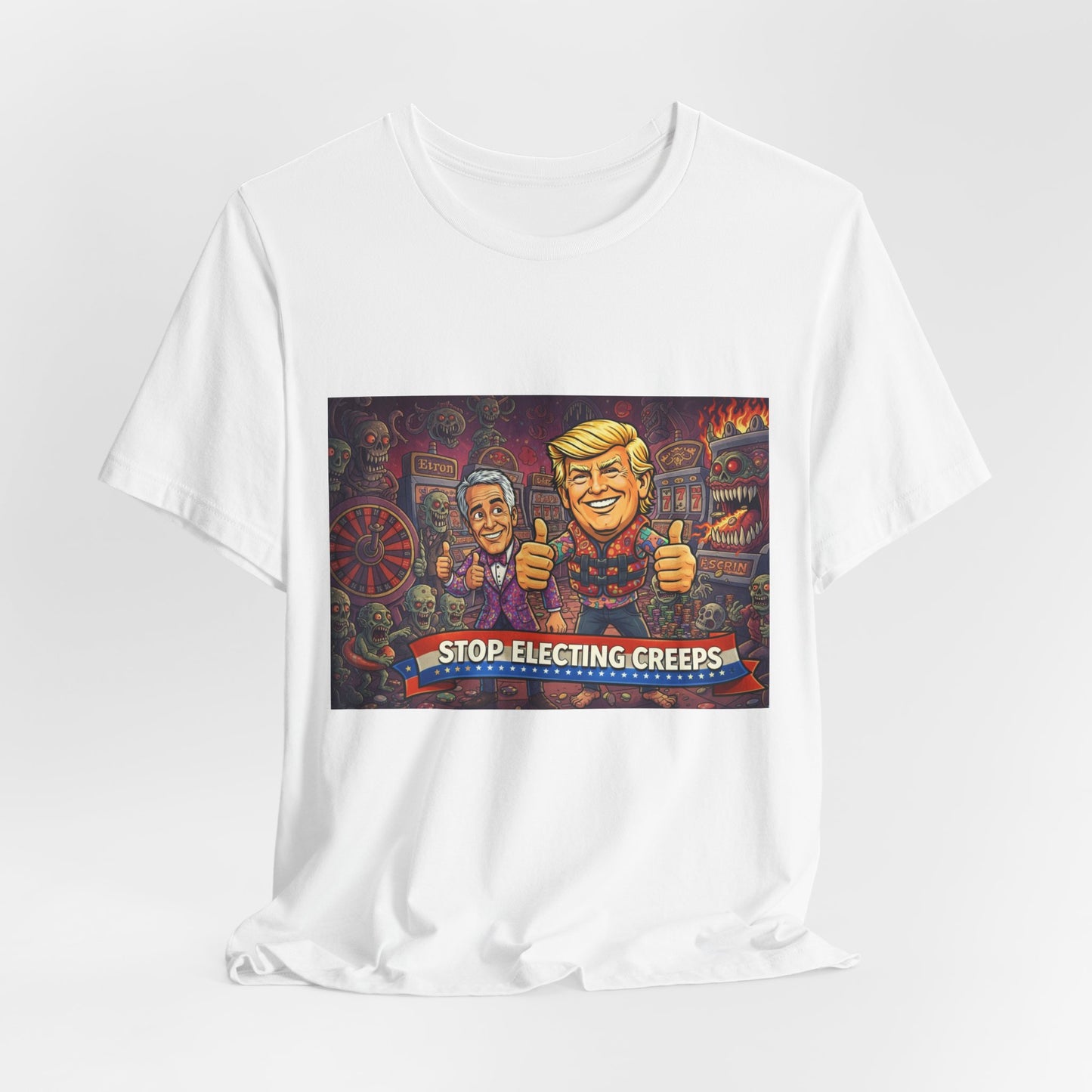 Political Satire Tee — "Stop Electing Creeps" Graphic Shirt