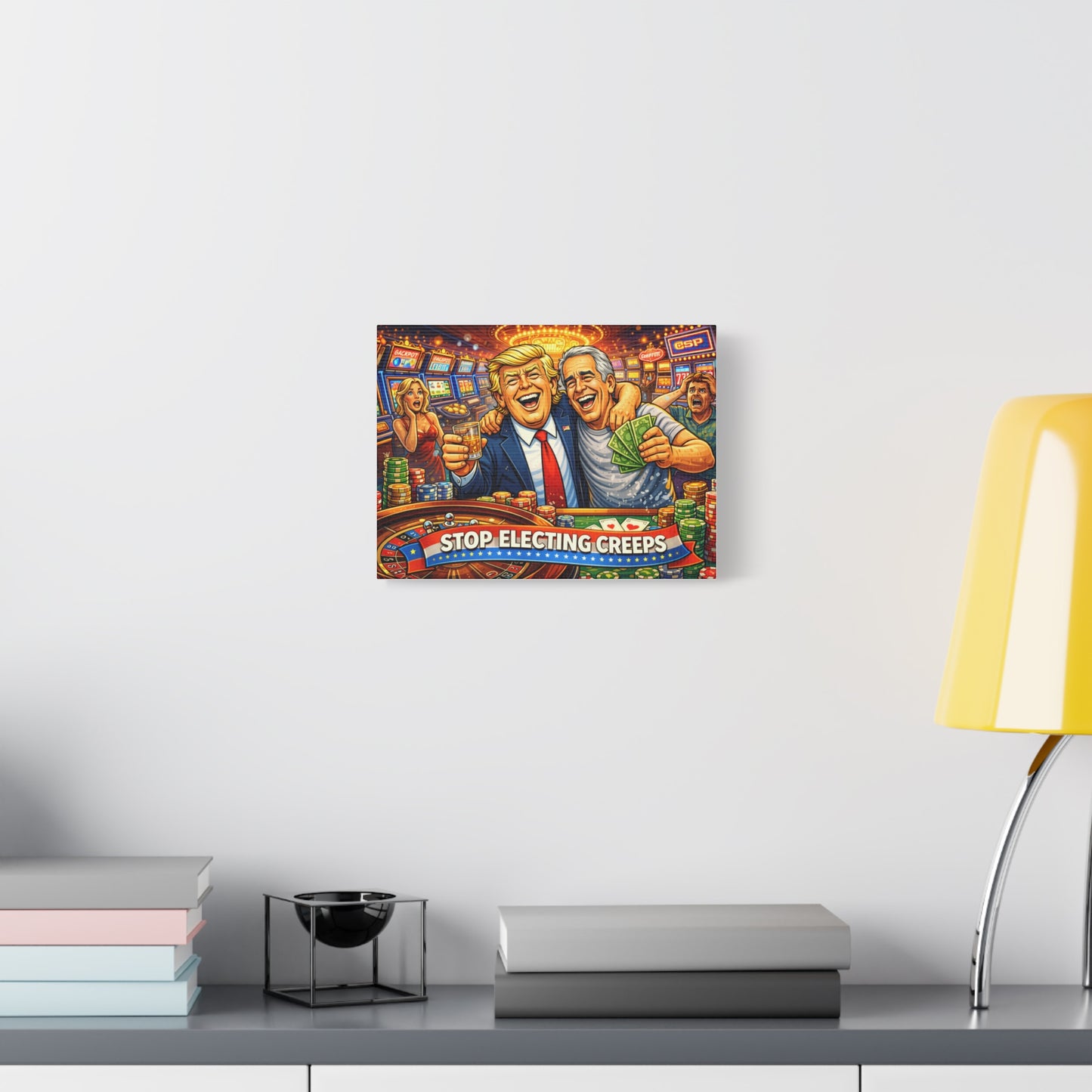 Stop Electing Creeps Matte Canvas Wall Art