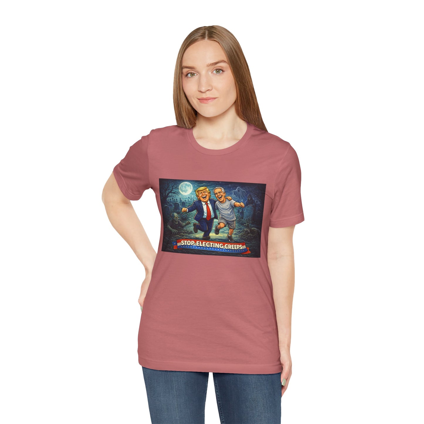 T‑Shirt — "Stop Electing Creeps" Political Satire Tee