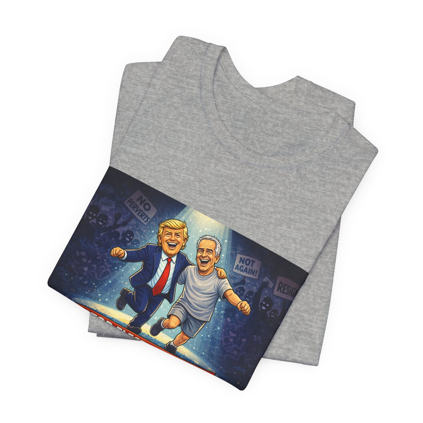 Graphic Tee — “Stop Electing Creeps” Political Protest T‑Shirt