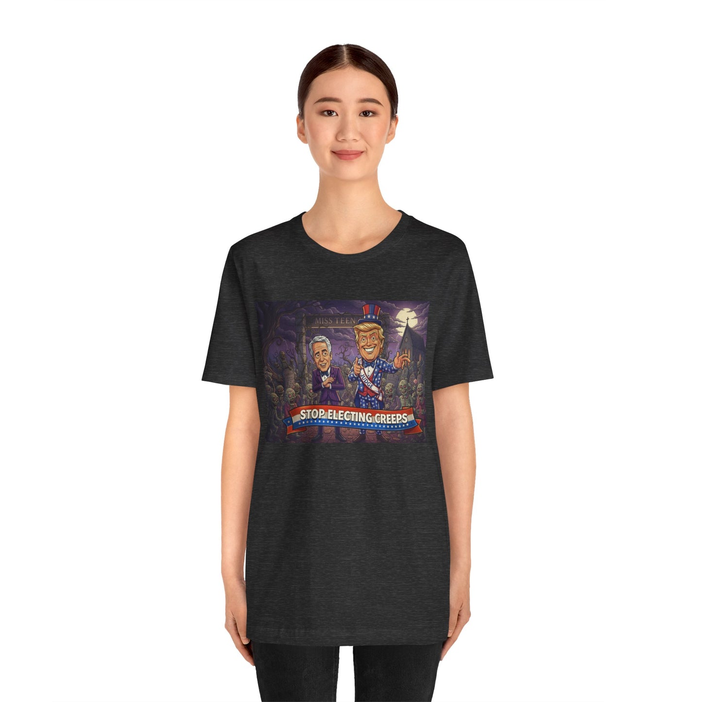 Stop Electing Creeps Political T‑Shirt — Satirical Anti‑Corruption Tee