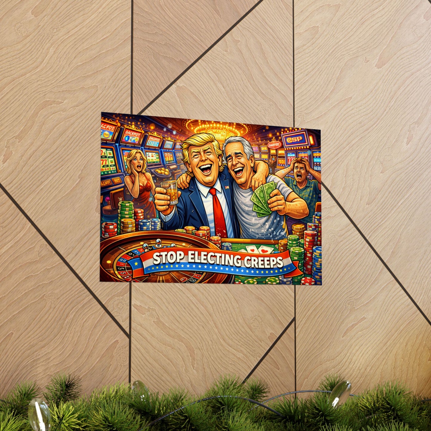 Matte Horizontal Poster — "Stop Electing Creeps" Casino Satire Art Print