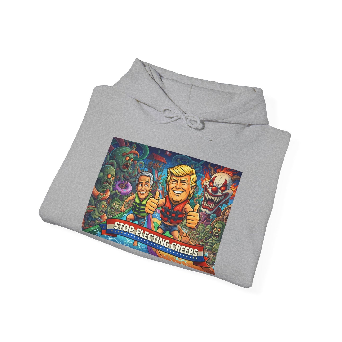 Stop Selecting Creeps Hoodie — Satirical Political Graphic Pullover
