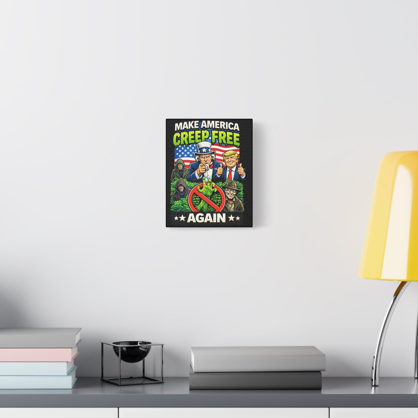 Make America Creep Free Again Canvas Art