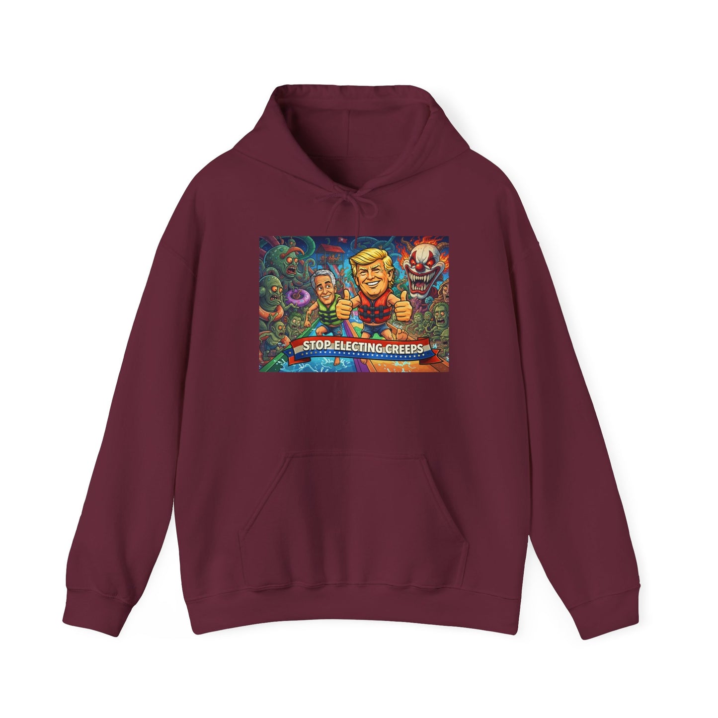 Stop Selecting Creeps Hoodie — Satirical Political Graphic Pullover