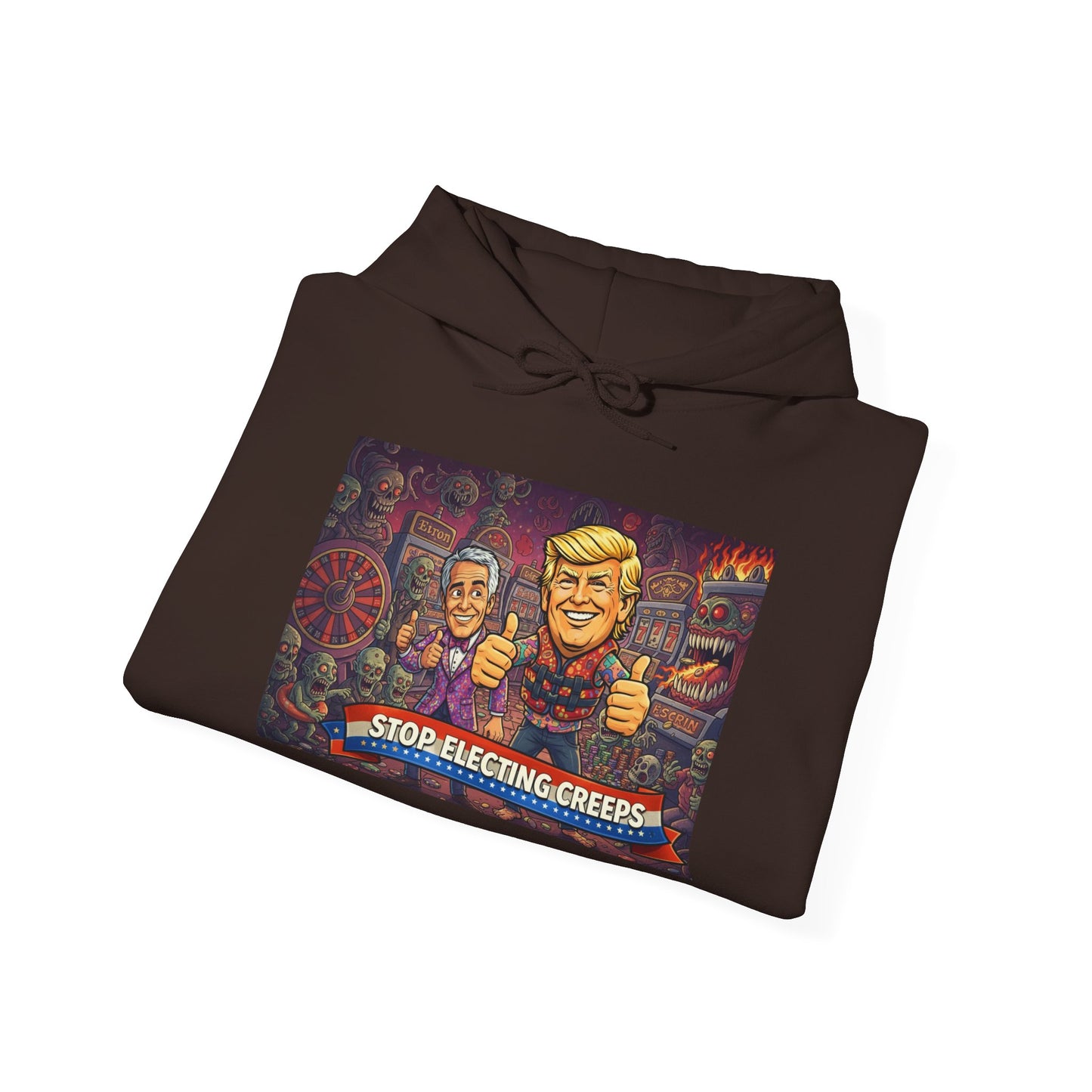 Political Satire Hoodie — "Stop Electing Creeps" Graphic Pullover