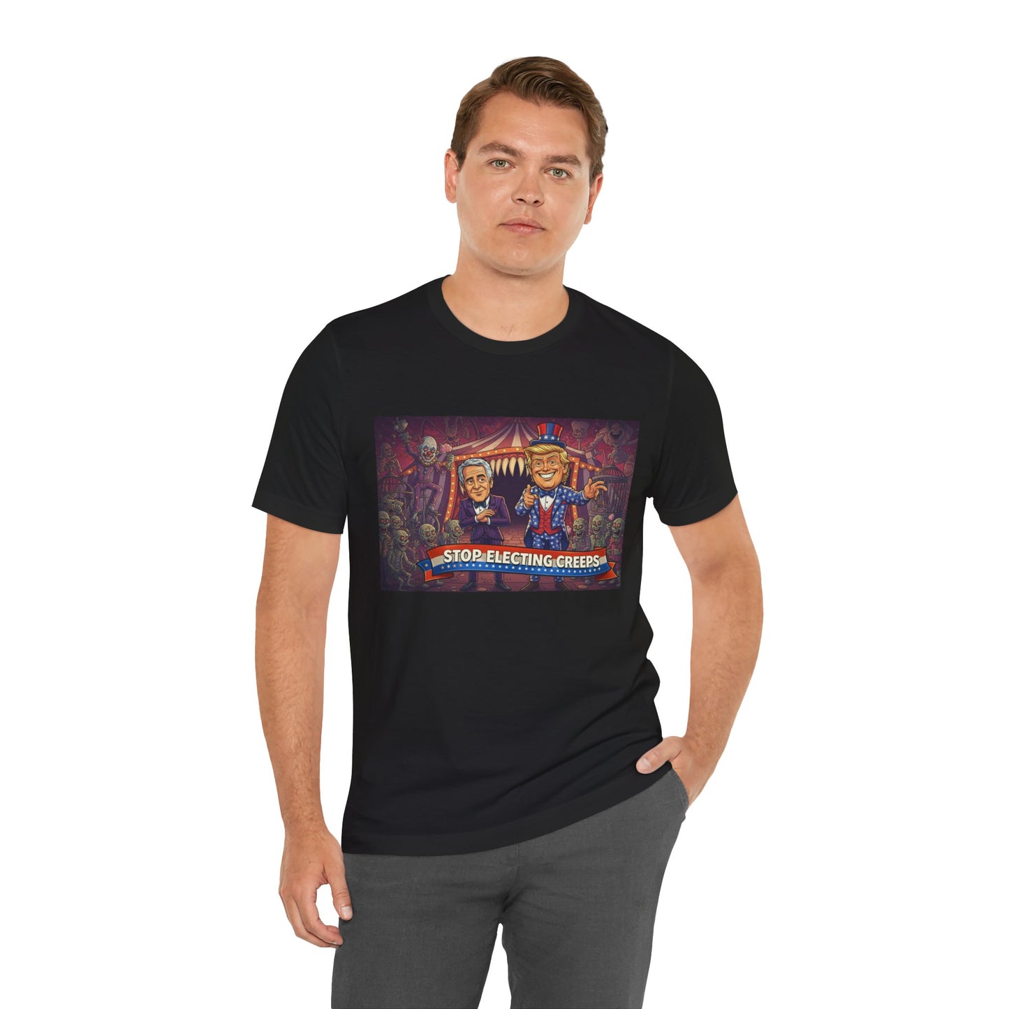 Stop Electing Creeps T‑Shirt — Political Satire Tee