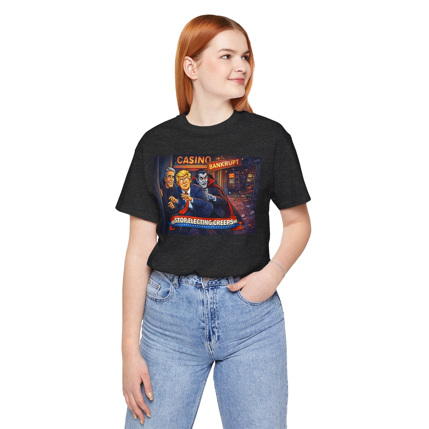 Casino Bankrupt Graphic Tee — "Stop Electing Creeps" Political Satire T‑Shirt