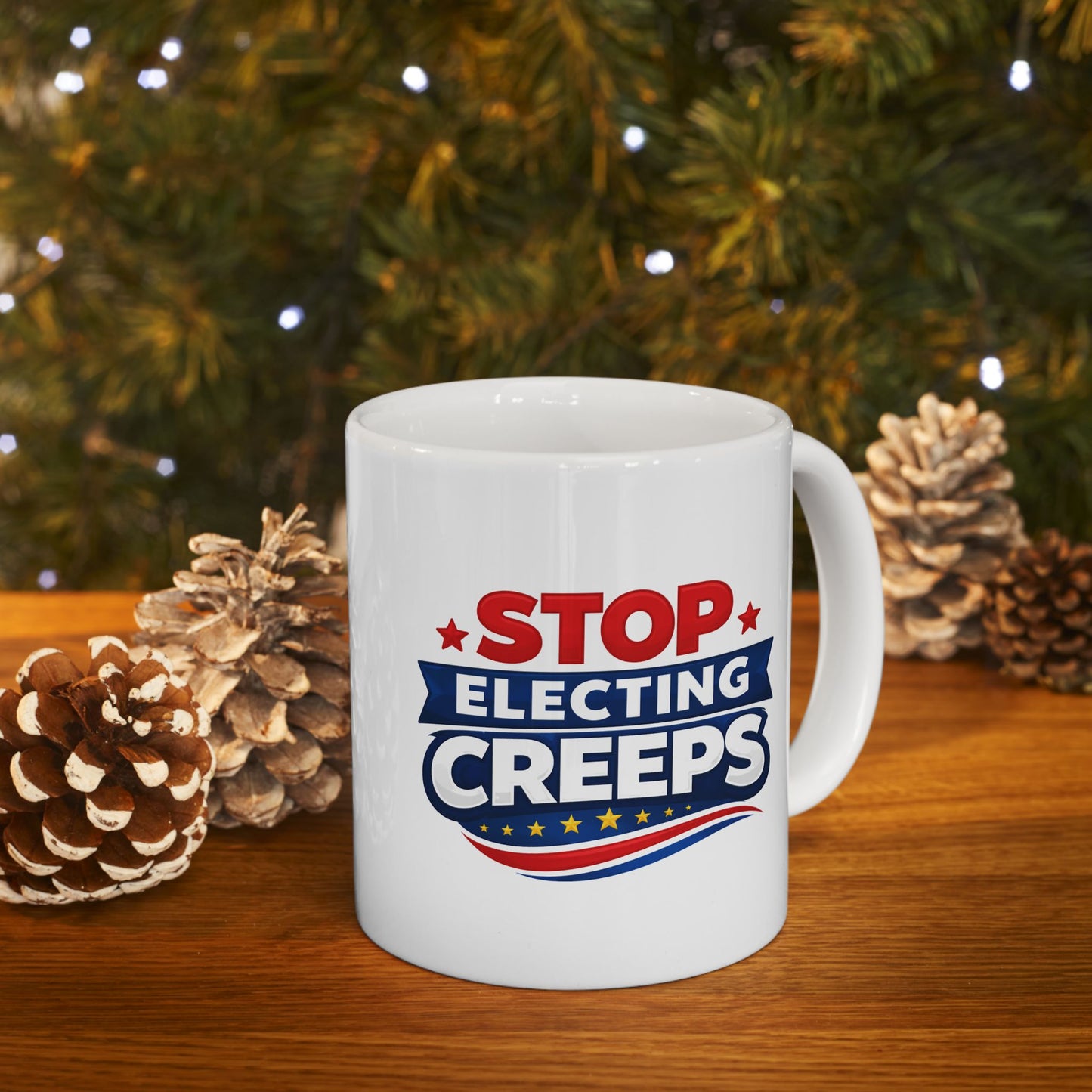 Mug - Stop Electing CREEPS Political Protest Coffee Mug (11oz/15oz)