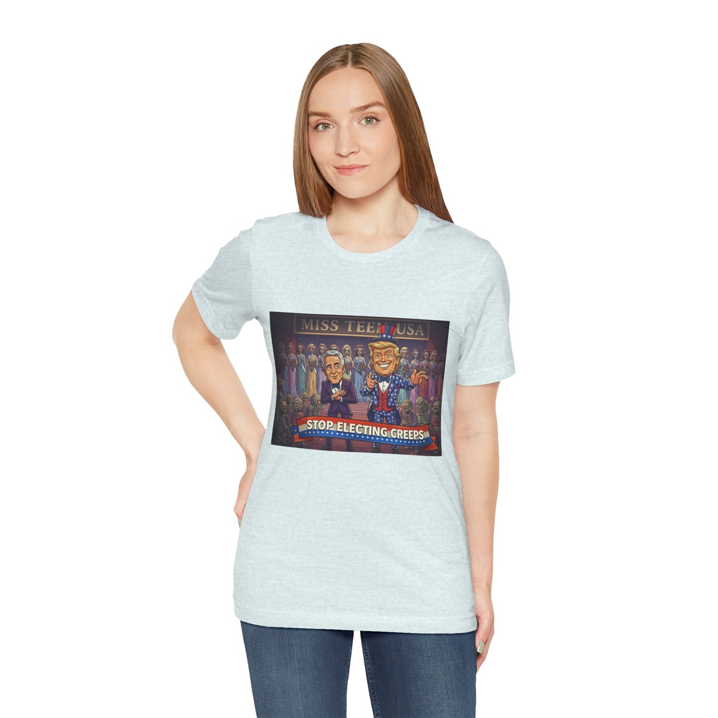 Political Satire Tee – "Stop Electing Creeps" Graphic Shirt