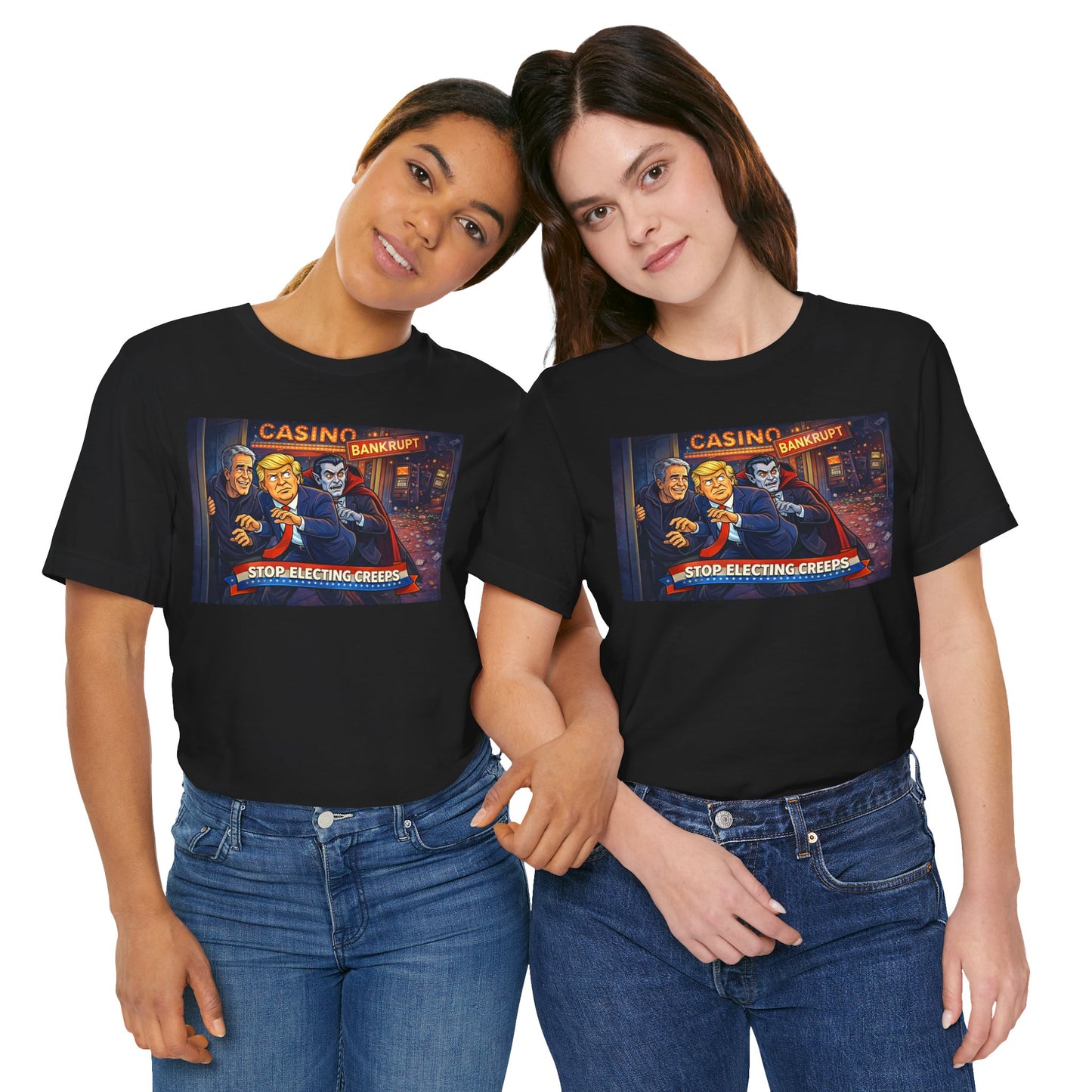 Casino Bankrupt Graphic Tee — "Stop Electing Creeps" Political Satire T‑Shirt