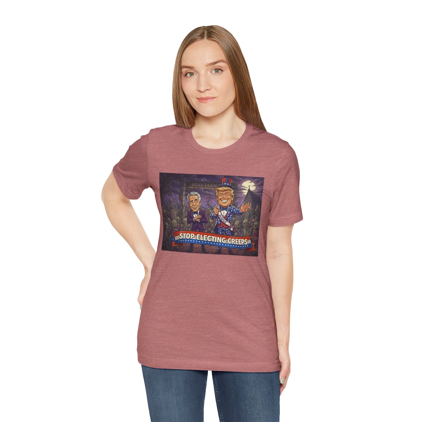 Stop Electing Creeps Political T‑Shirt — Satirical Anti‑Corruption Tee