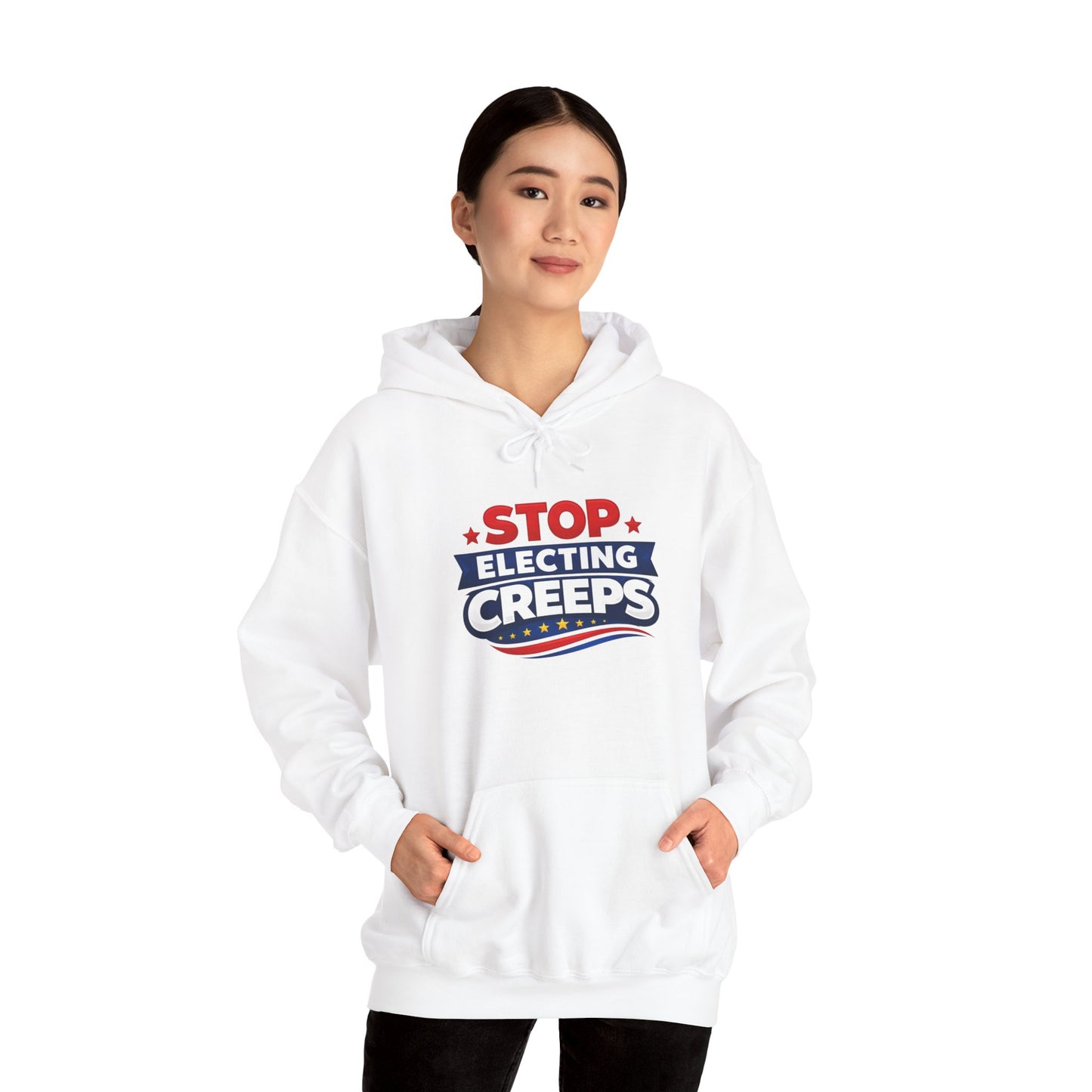 Political Hoodie - "Stop Electing Creeps" Protest Pullover