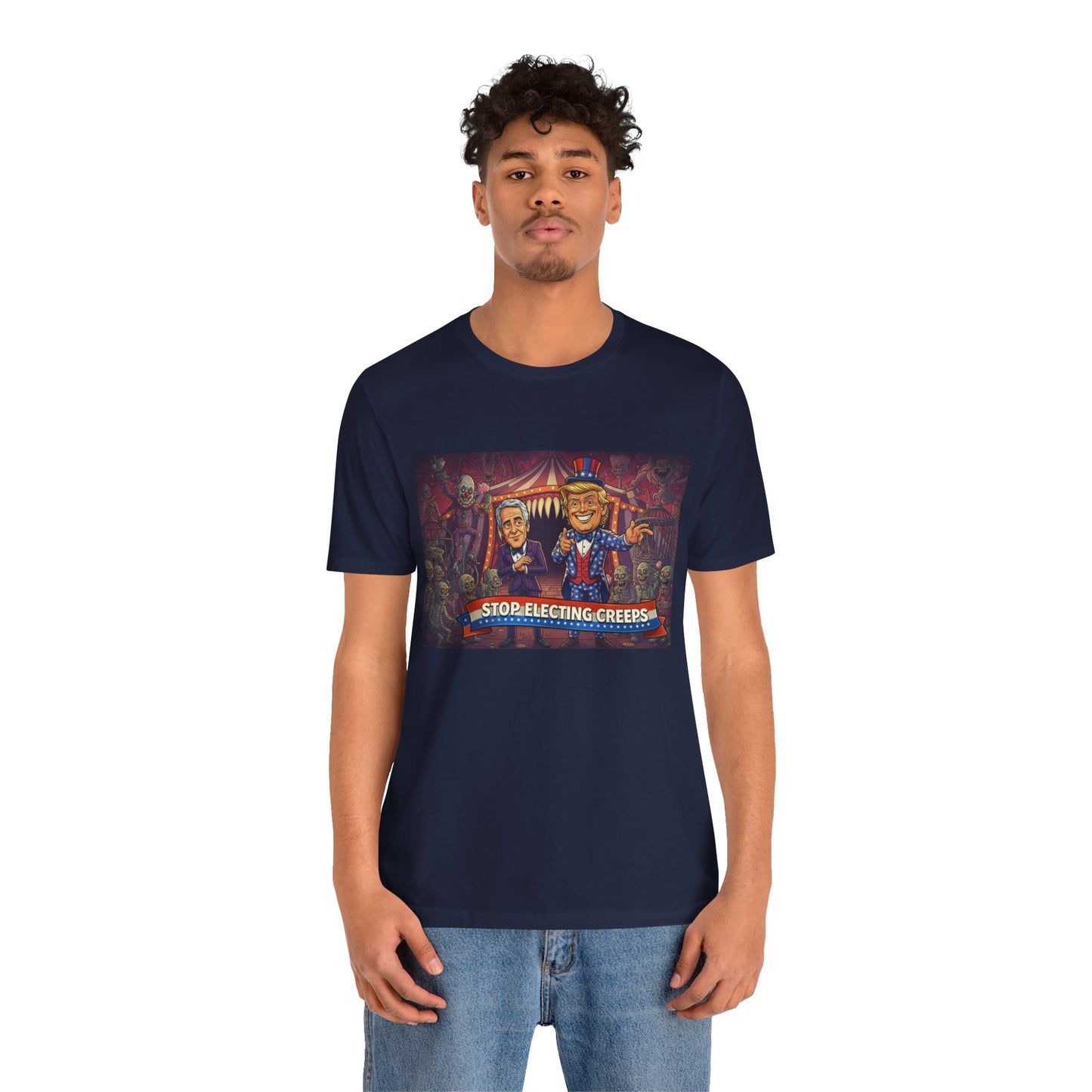 Stop Electing Creeps T‑Shirt — Political Satire Tee