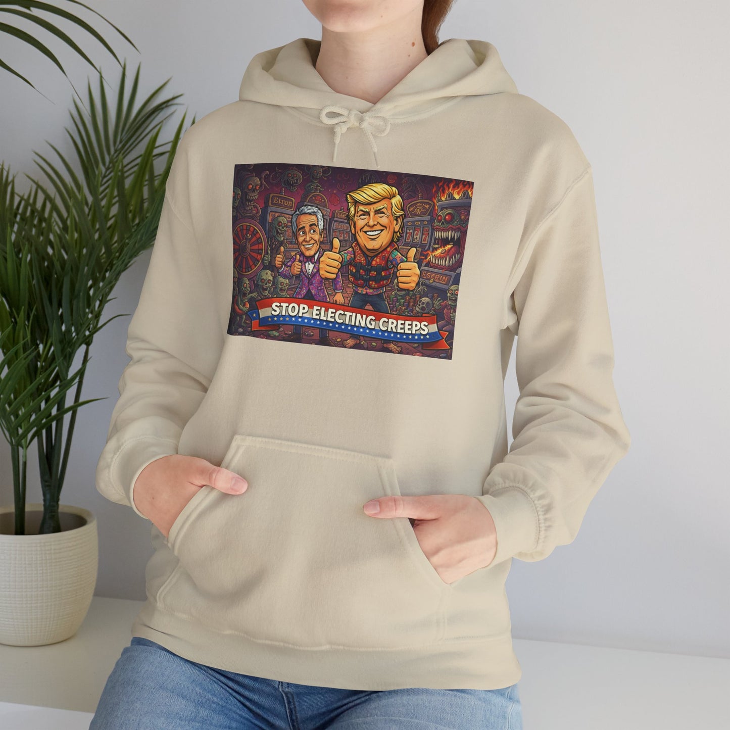 Political Satire Hoodie — "Stop Electing Creeps" Graphic Pullover