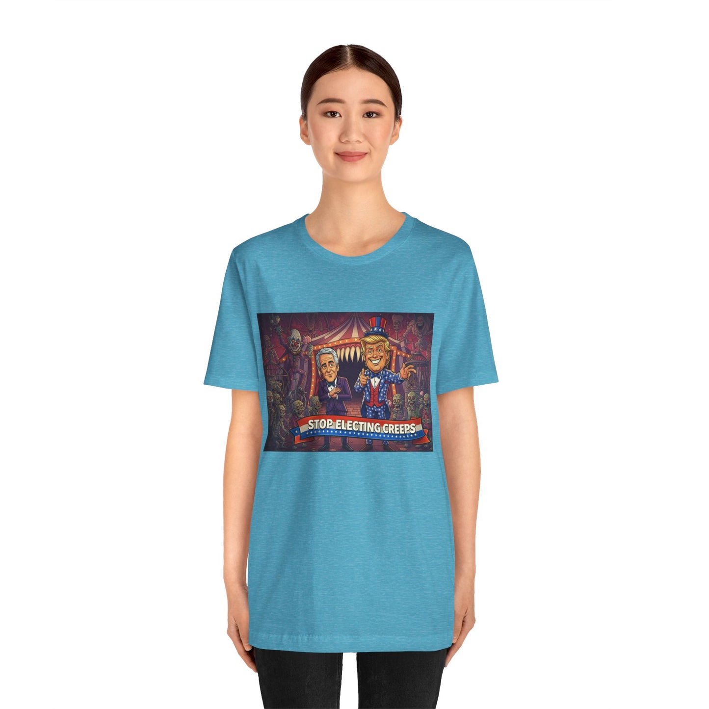 Stop Electing Creeps T‑Shirt — Political Satire Tee