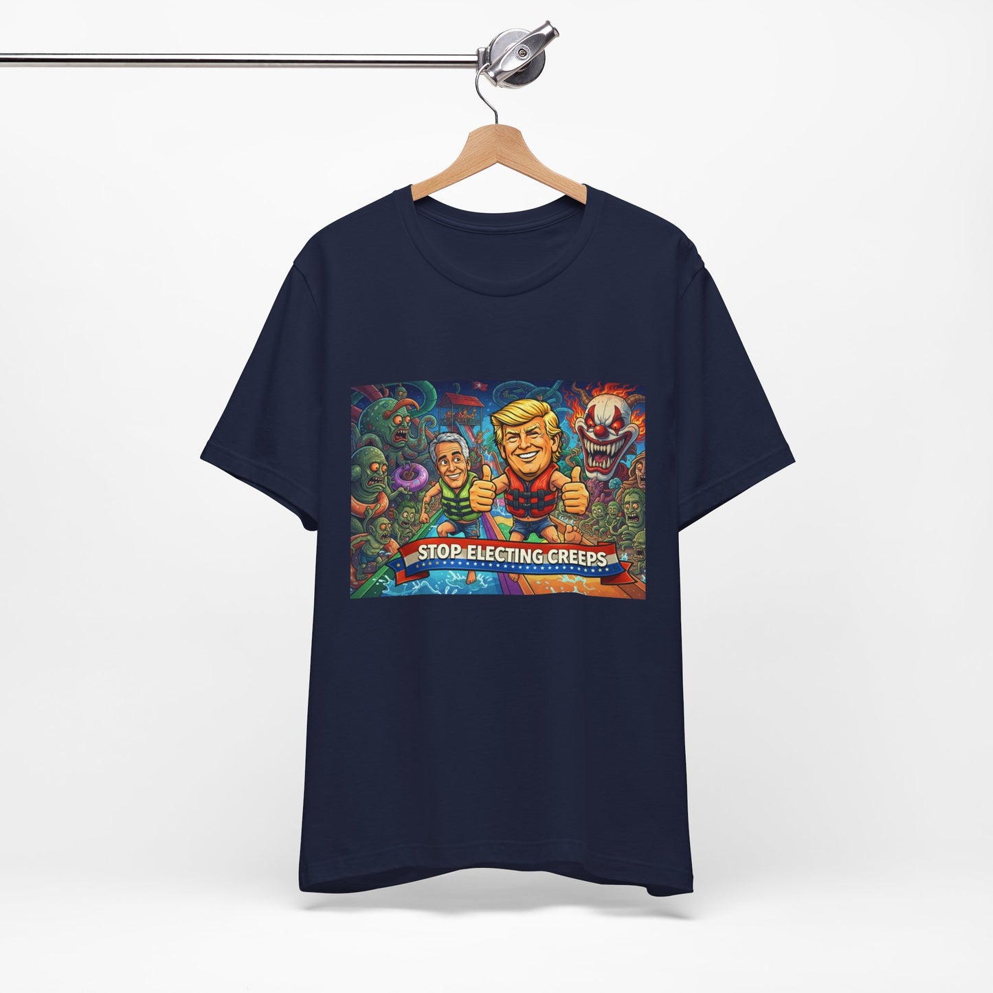 Political Graphic Tee — "Stop Electing Creeps" Bold Protest T‑Shirt