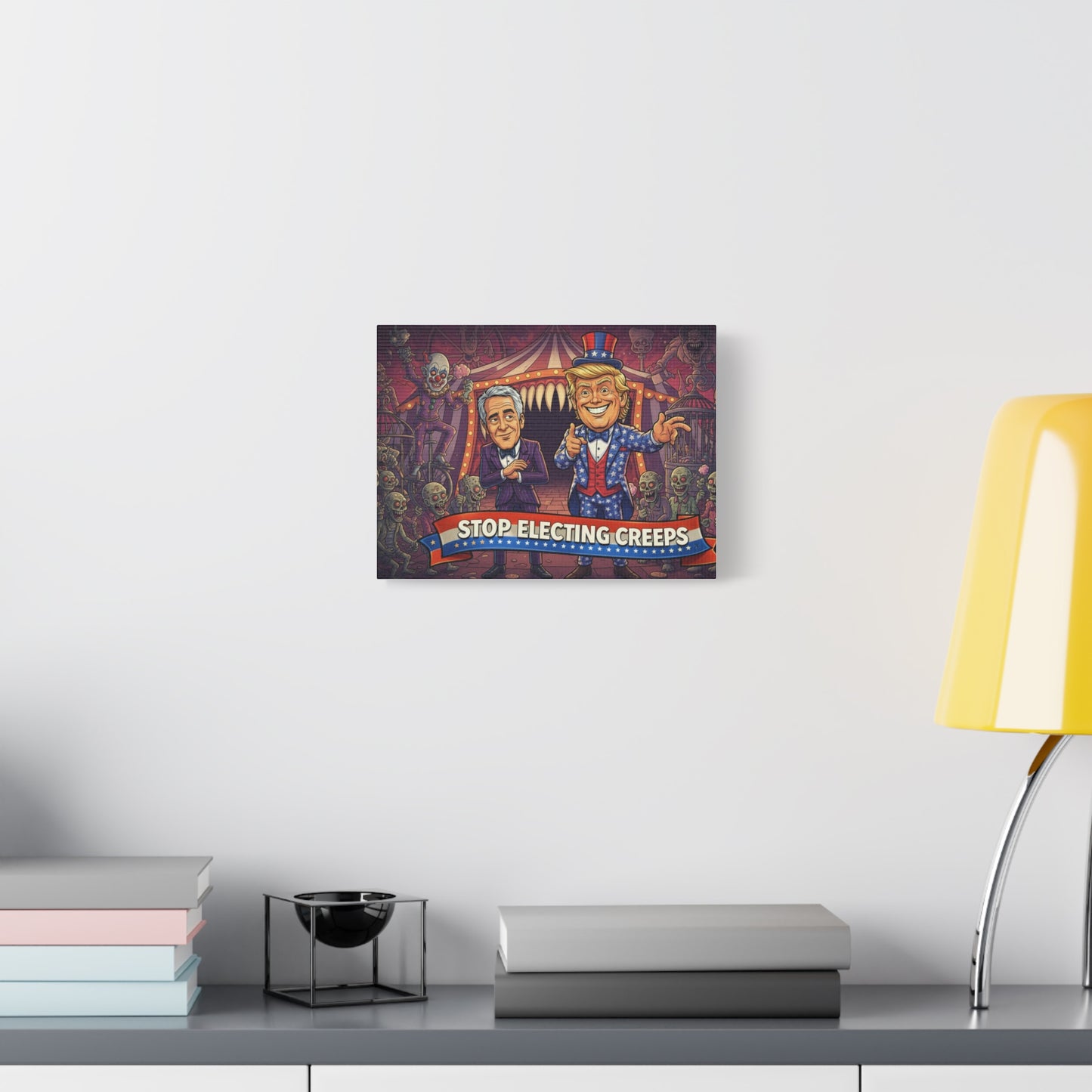 Stop Electing Creeps Canvas Wall Art — Political Satire Trump & Jeffrey Epstein Caricature