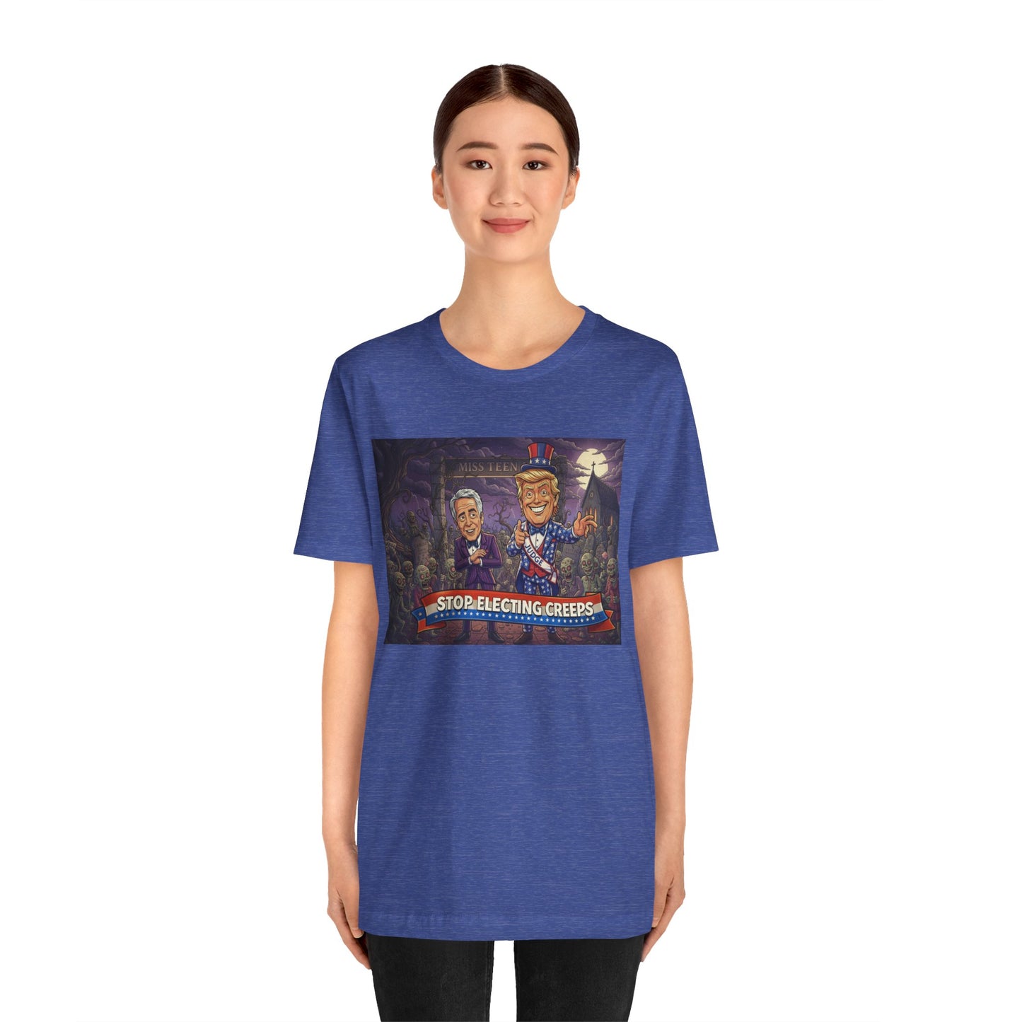 Stop Electing Creeps Political T‑Shirt — Satirical Anti‑Corruption Tee