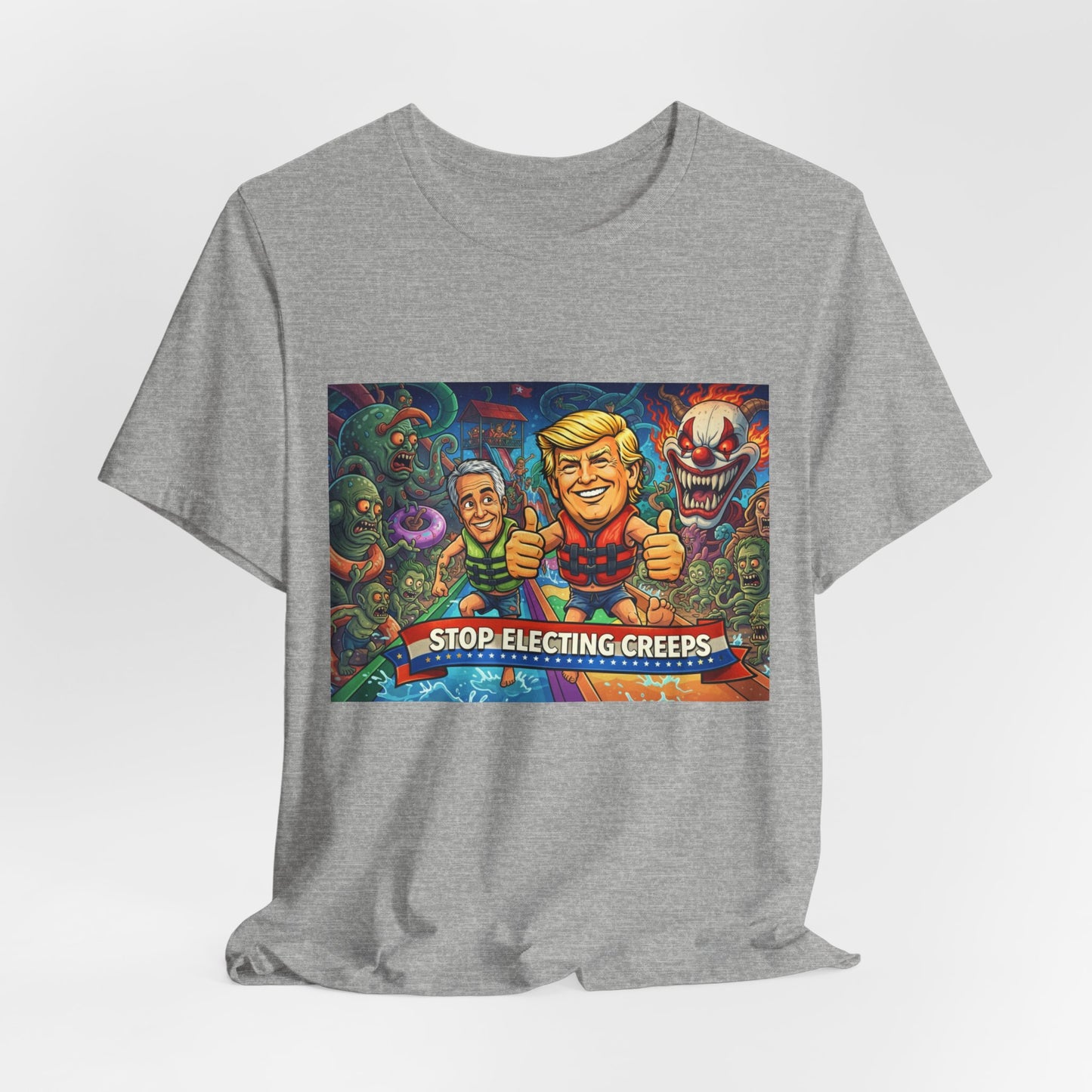 Political Graphic Tee — "Stop Electing Creeps" Bold Protest T‑Shirt