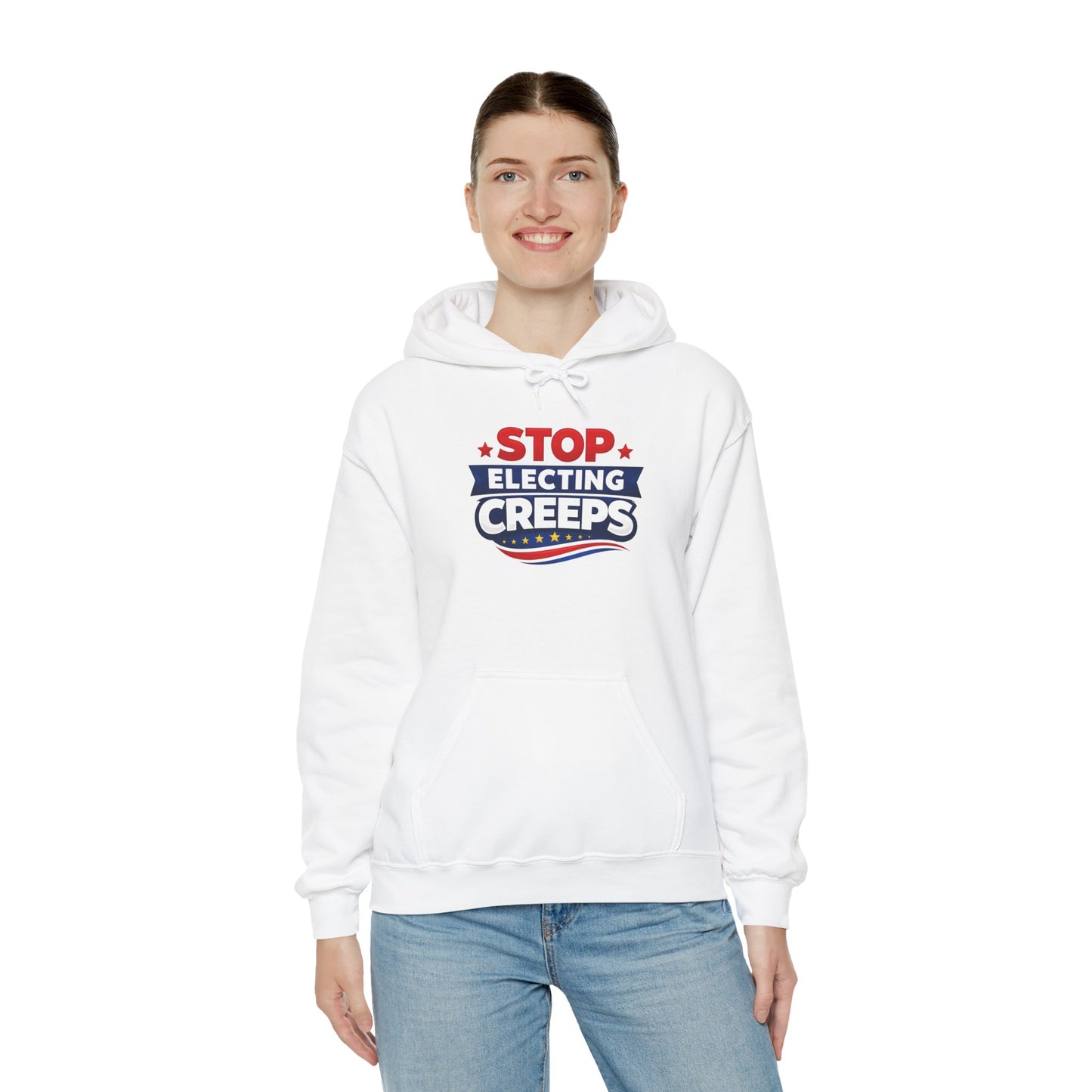 Political Hoodie - "Stop Electing Creeps" Protest Pullover