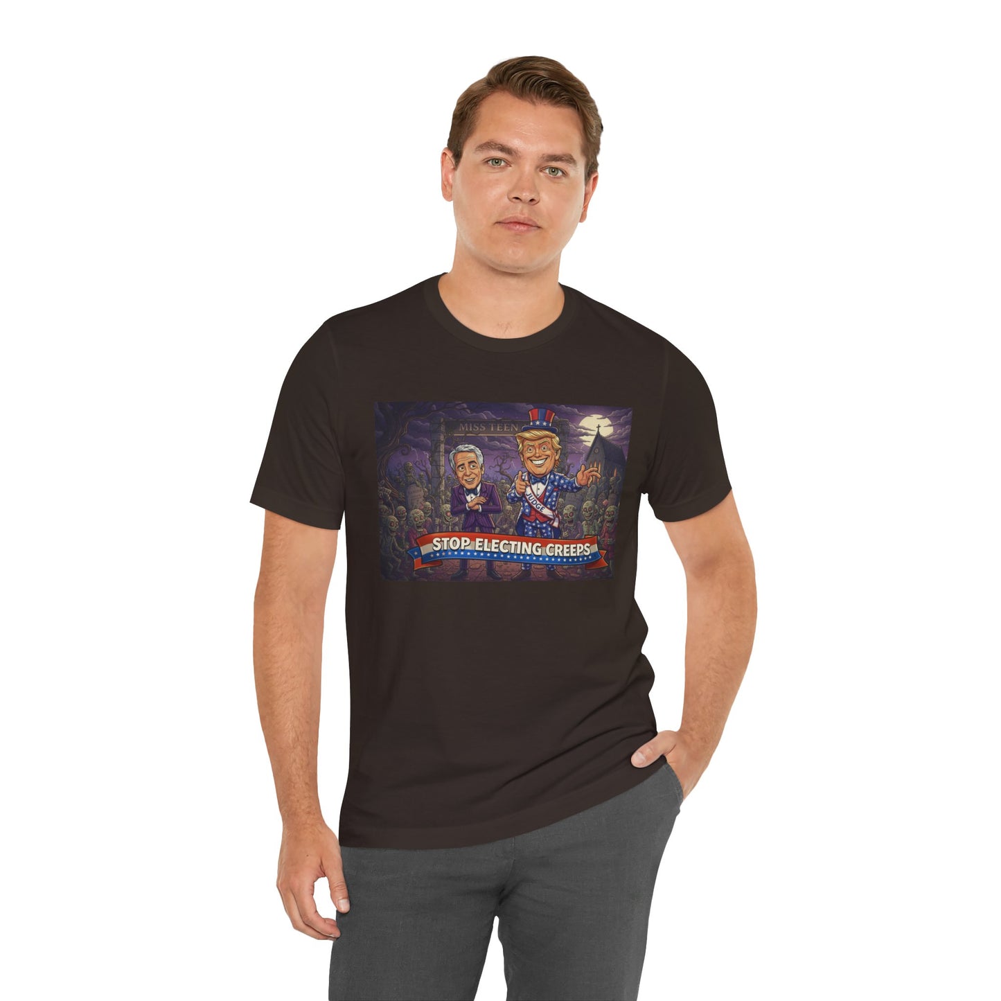 Stop Electing Creeps Political T‑Shirt — Satirical Anti‑Corruption Tee