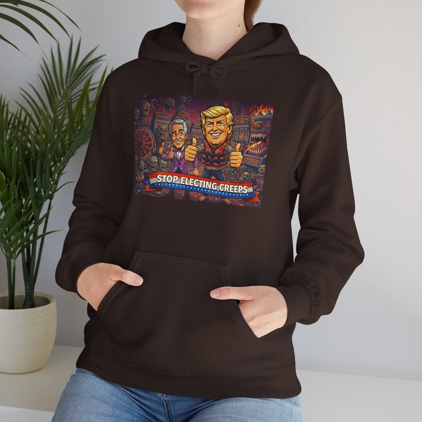 Political Satire Hoodie — "Stop Electing Creeps" Graphic Pullover