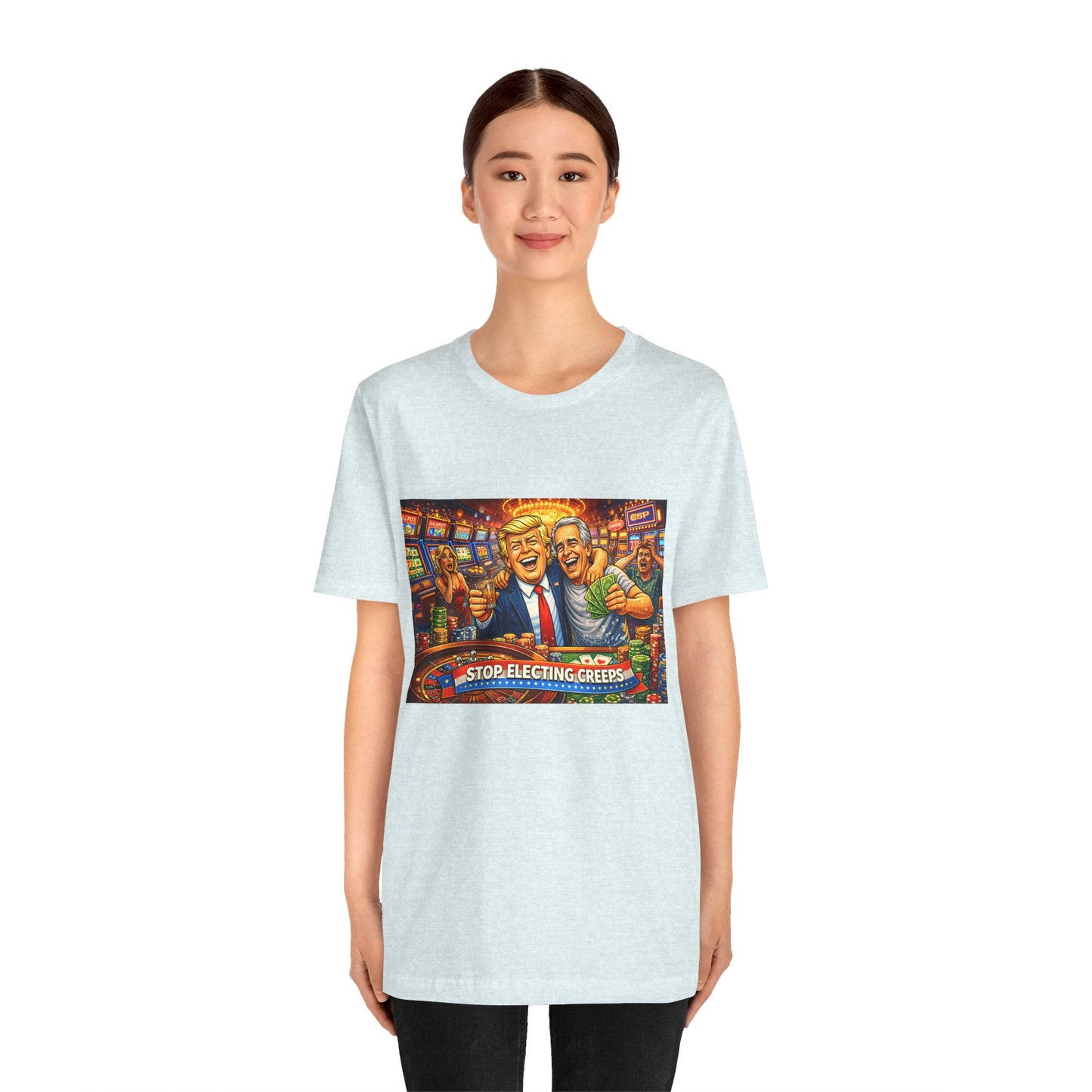 Stop Electing Creeps Graphic Tee — Political Satire T‑Shirt