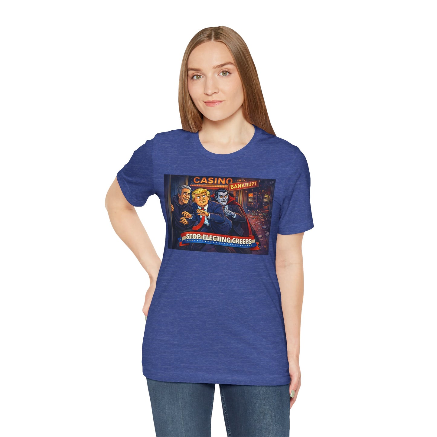 Casino Bankrupt Graphic Tee — "Stop Electing Creeps" Political Satire T‑Shirt