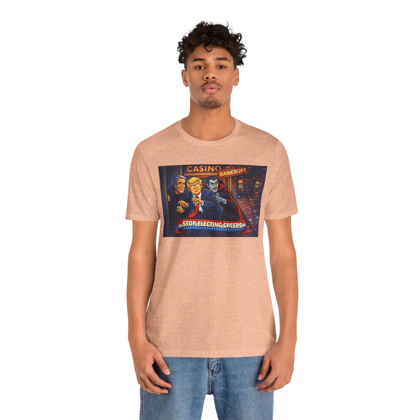 Casino Bankrupt Graphic Tee — "Stop Electing Creeps" Political Satire T‑Shirt