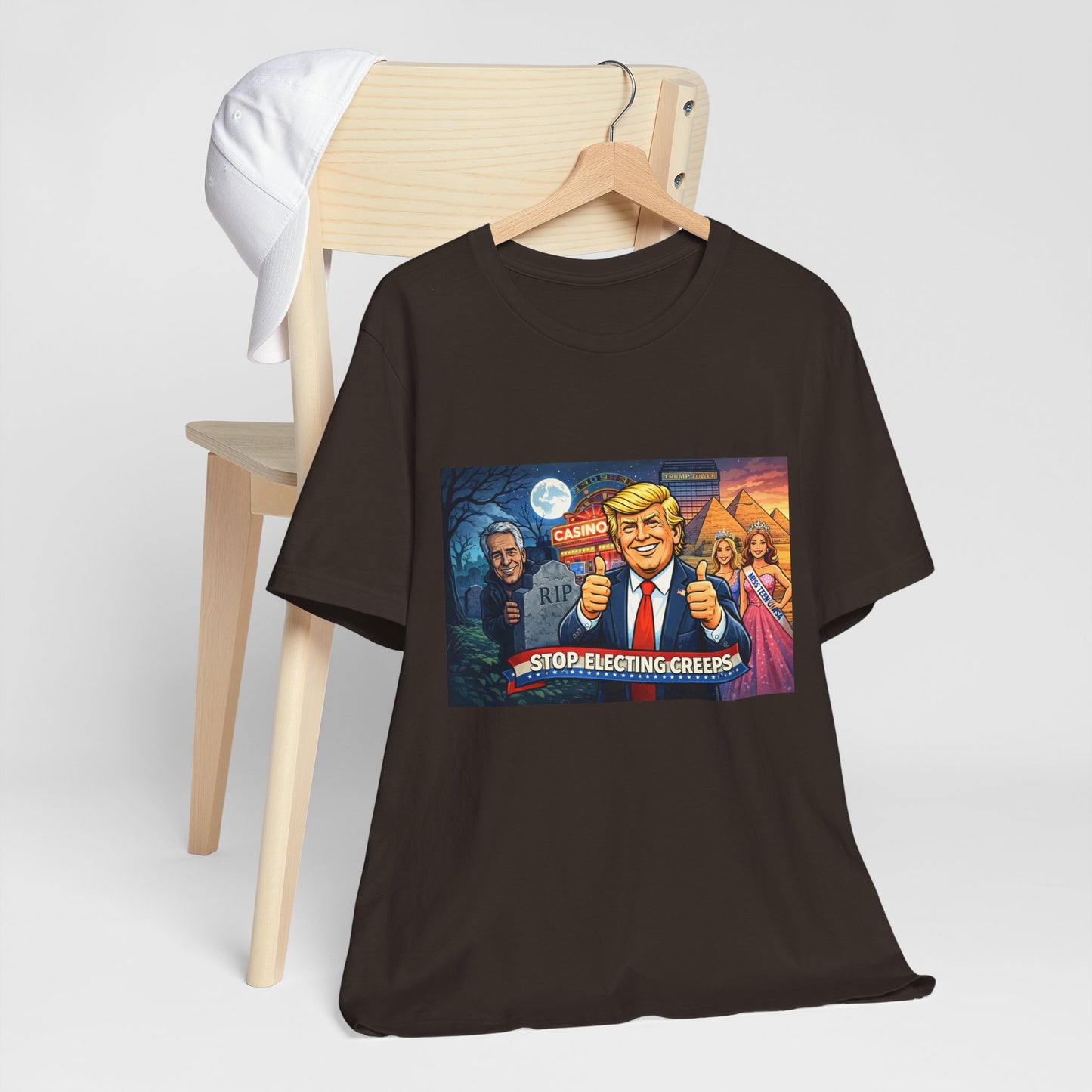 Stop Electing Creeps Tee — Satirical Political Graphic T‑Shirt