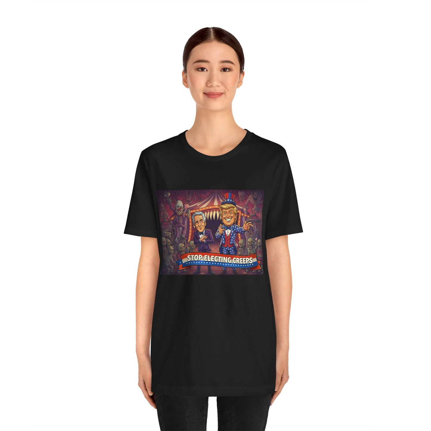 Stop Electing Creeps T‑Shirt — Political Satire Tee