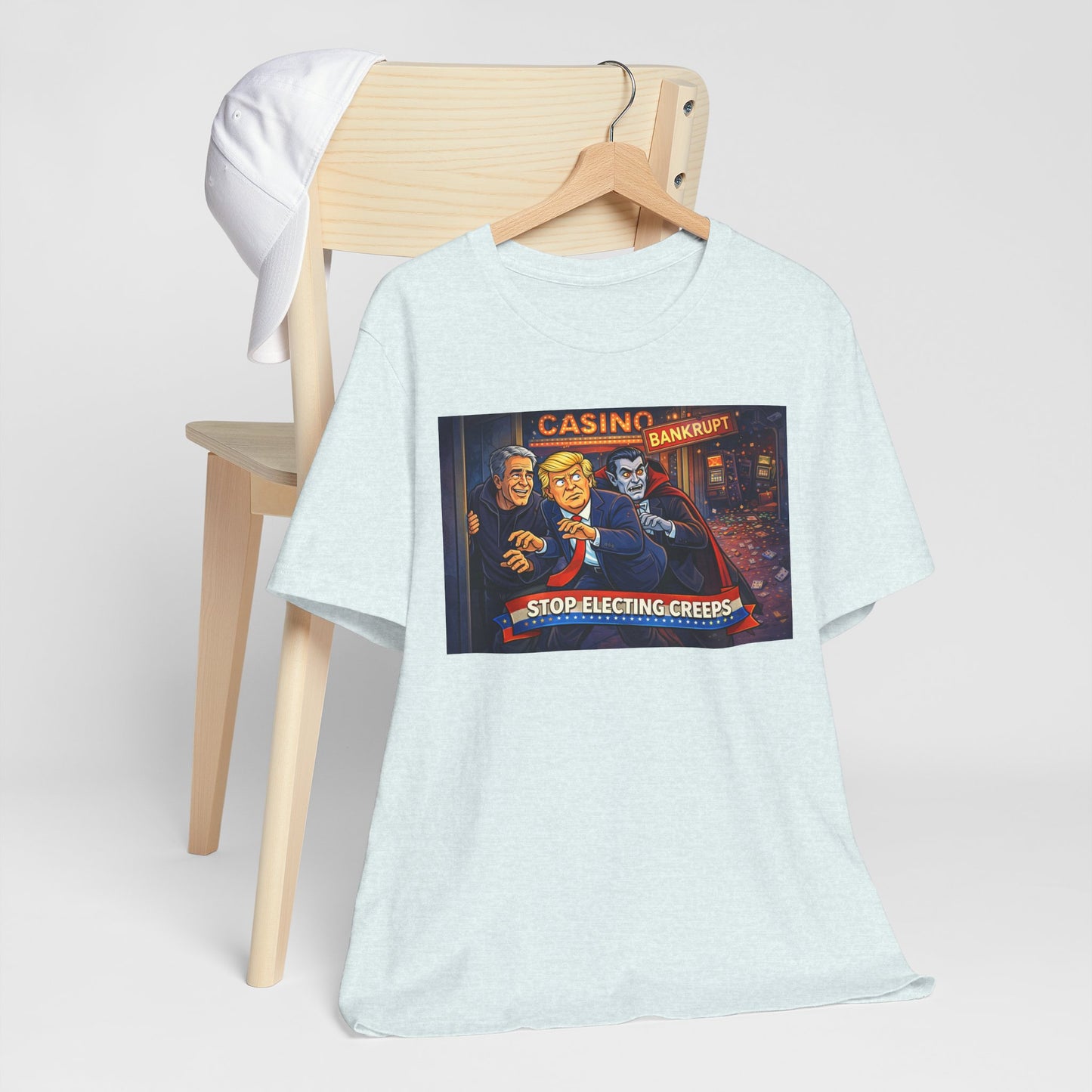 Casino Bankrupt Graphic Tee — "Stop Electing Creeps" Political Satire T‑Shirt