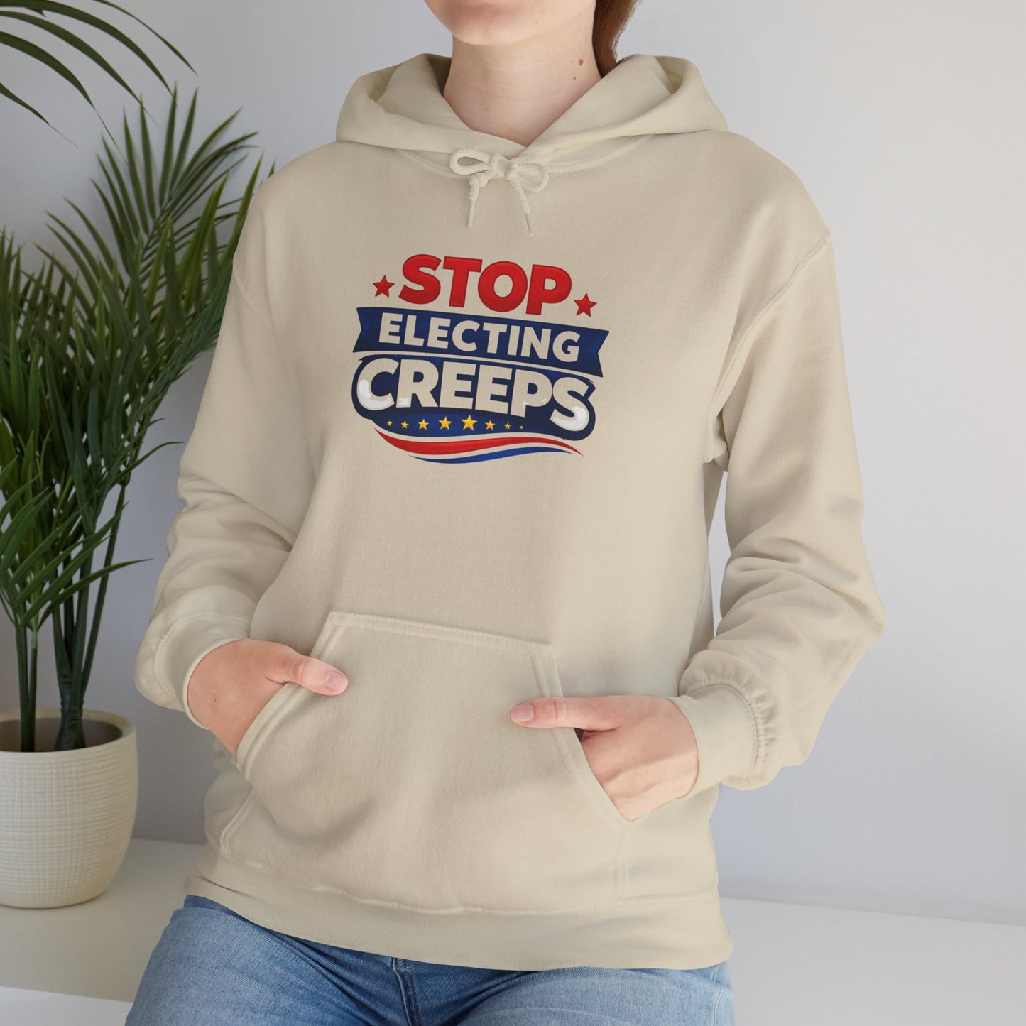 Political Hoodie - "Stop Electing Creeps" Protest Pullover