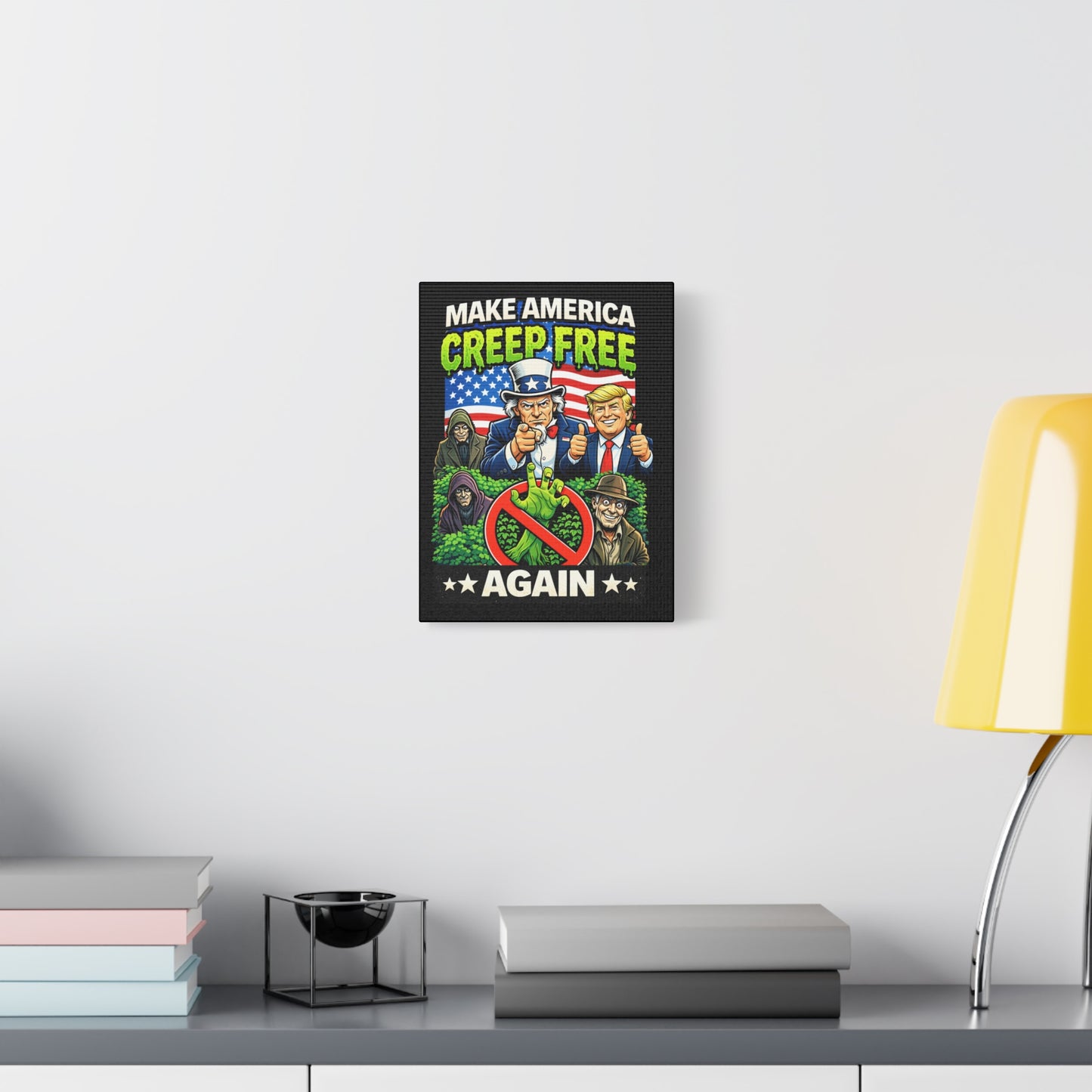 Make America Creep Free Again Canvas Art