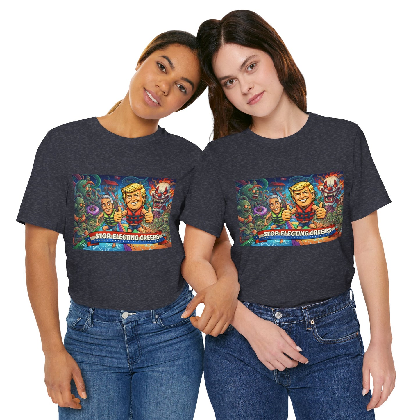 Political Graphic Tee — "Stop Electing Creeps" Bold Protest T‑Shirt