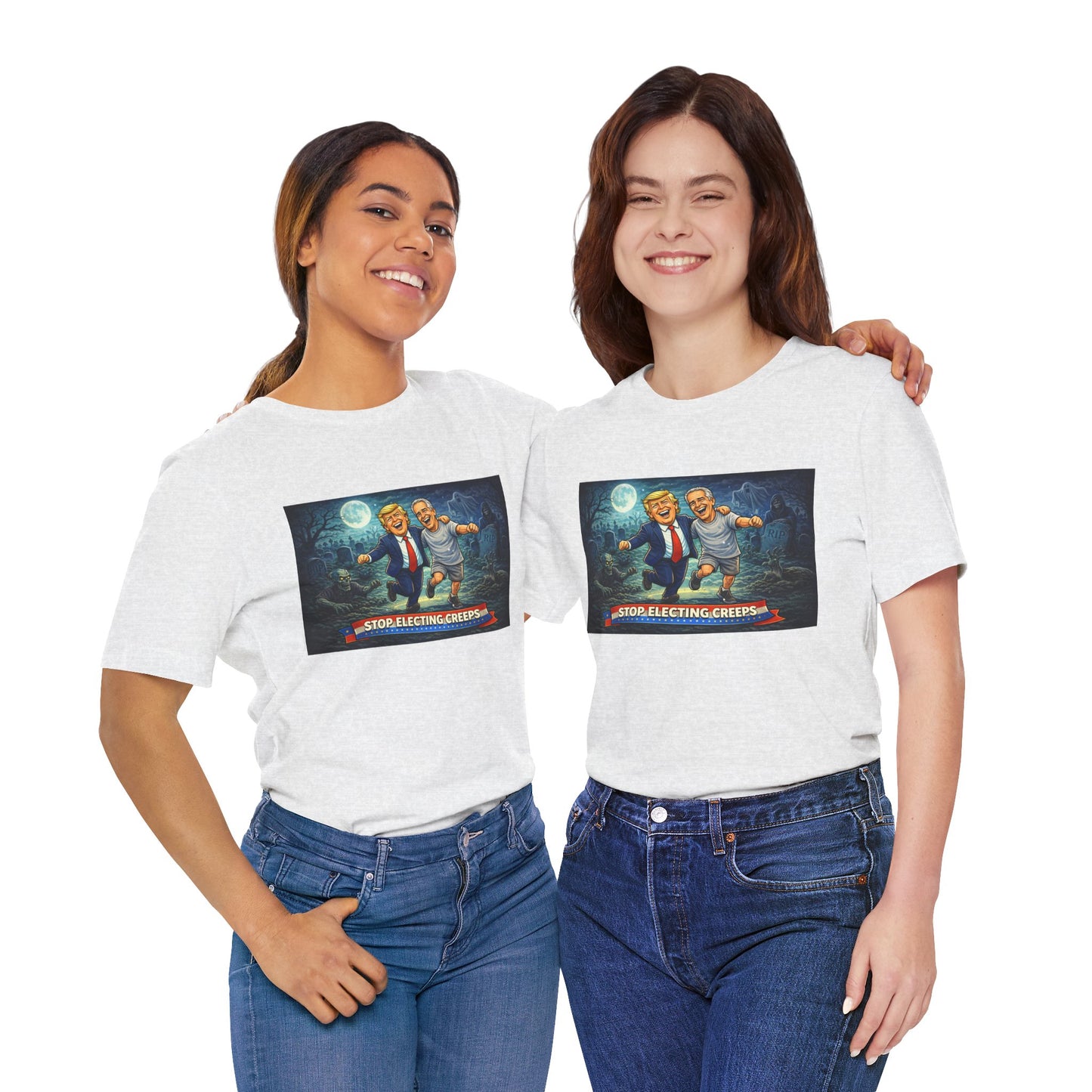 T‑Shirt — "Stop Electing Creeps" Political Satire Tee