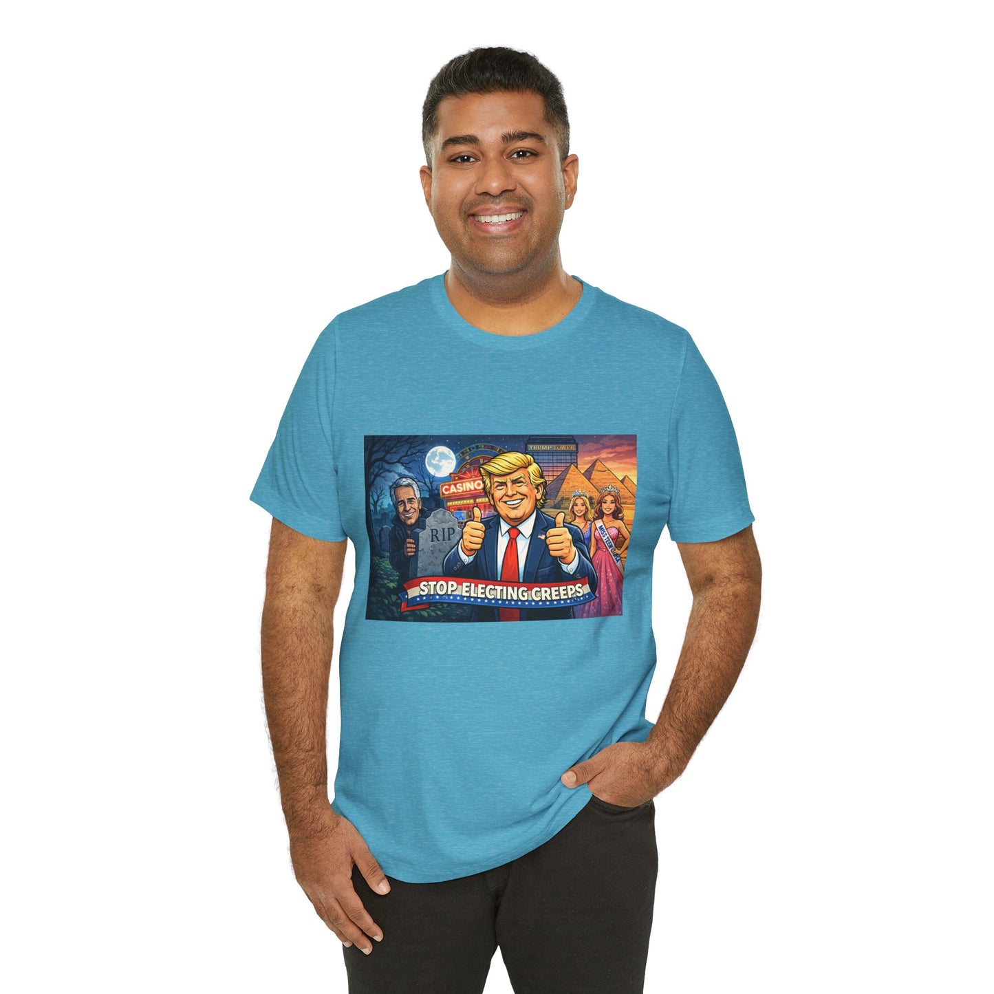 Stop Electing Creeps Tee — Satirical Political Graphic T‑Shirt